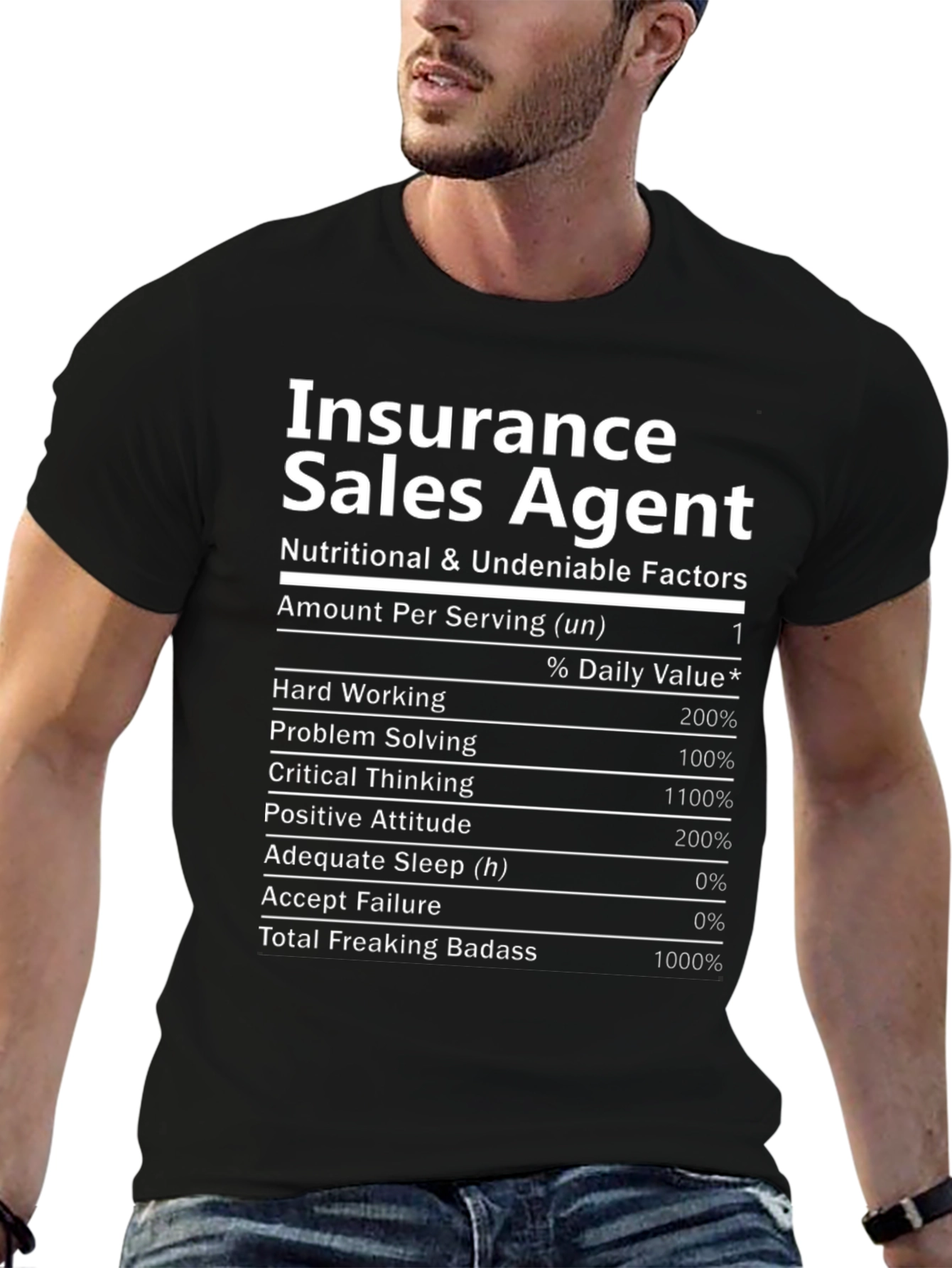 Insurance Sales Agent T-Shirt Nutrition Facts Funny Tee