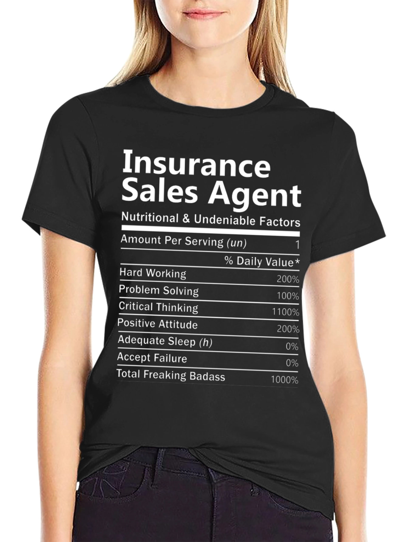 Insurance Sales Agent T-Shirt Nutrition Facts Funny Tee