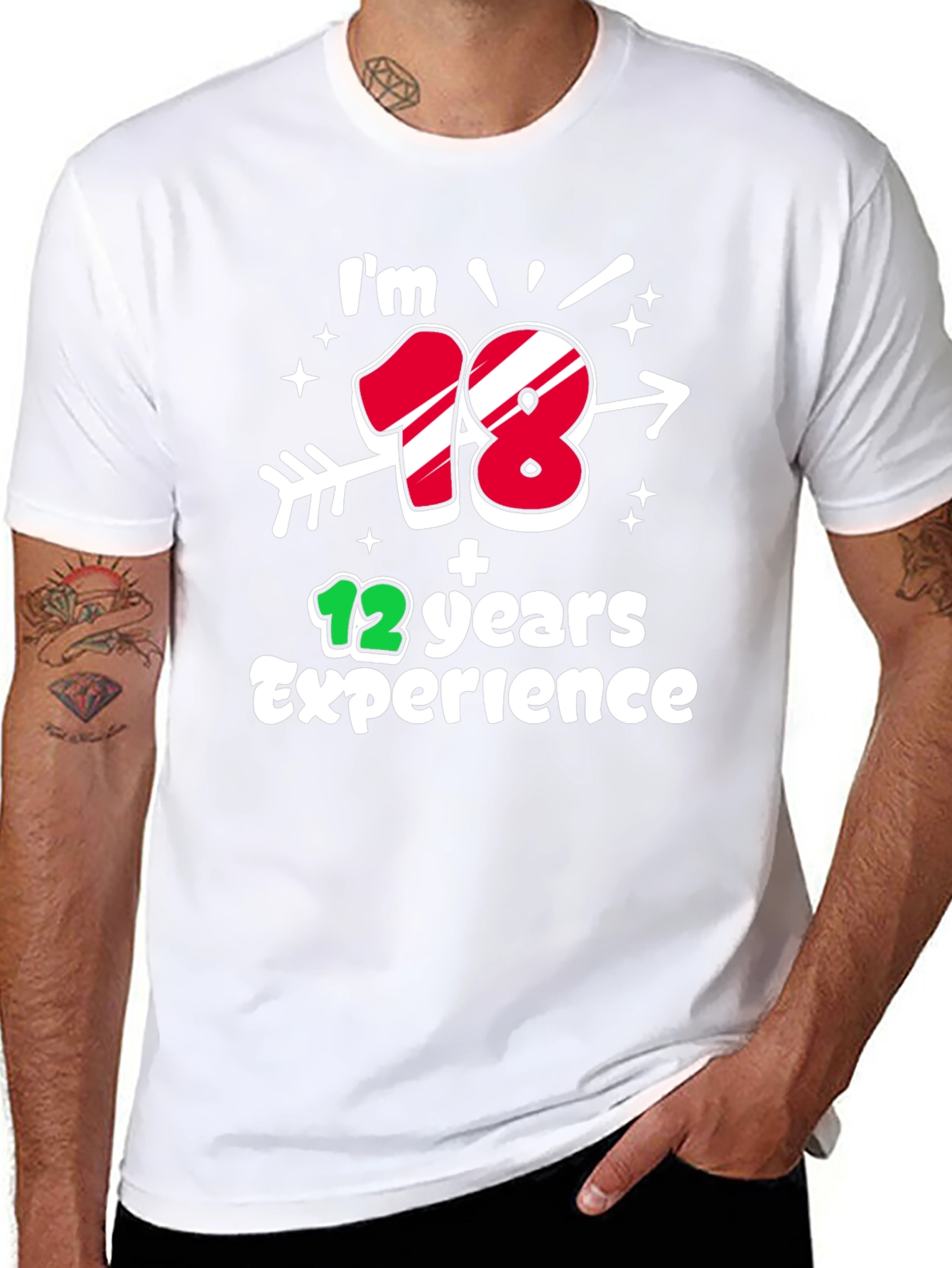 Im 18 Plus 12 Years Experience T-Shirt