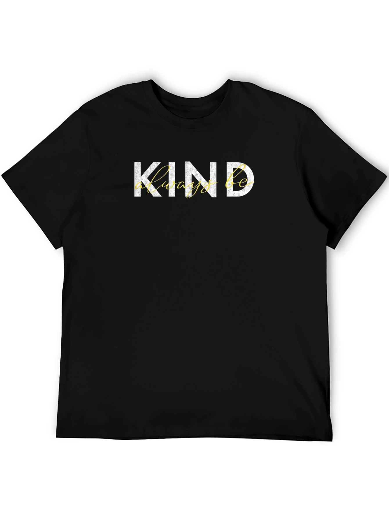 Kind Always Be Black Graphic Tee