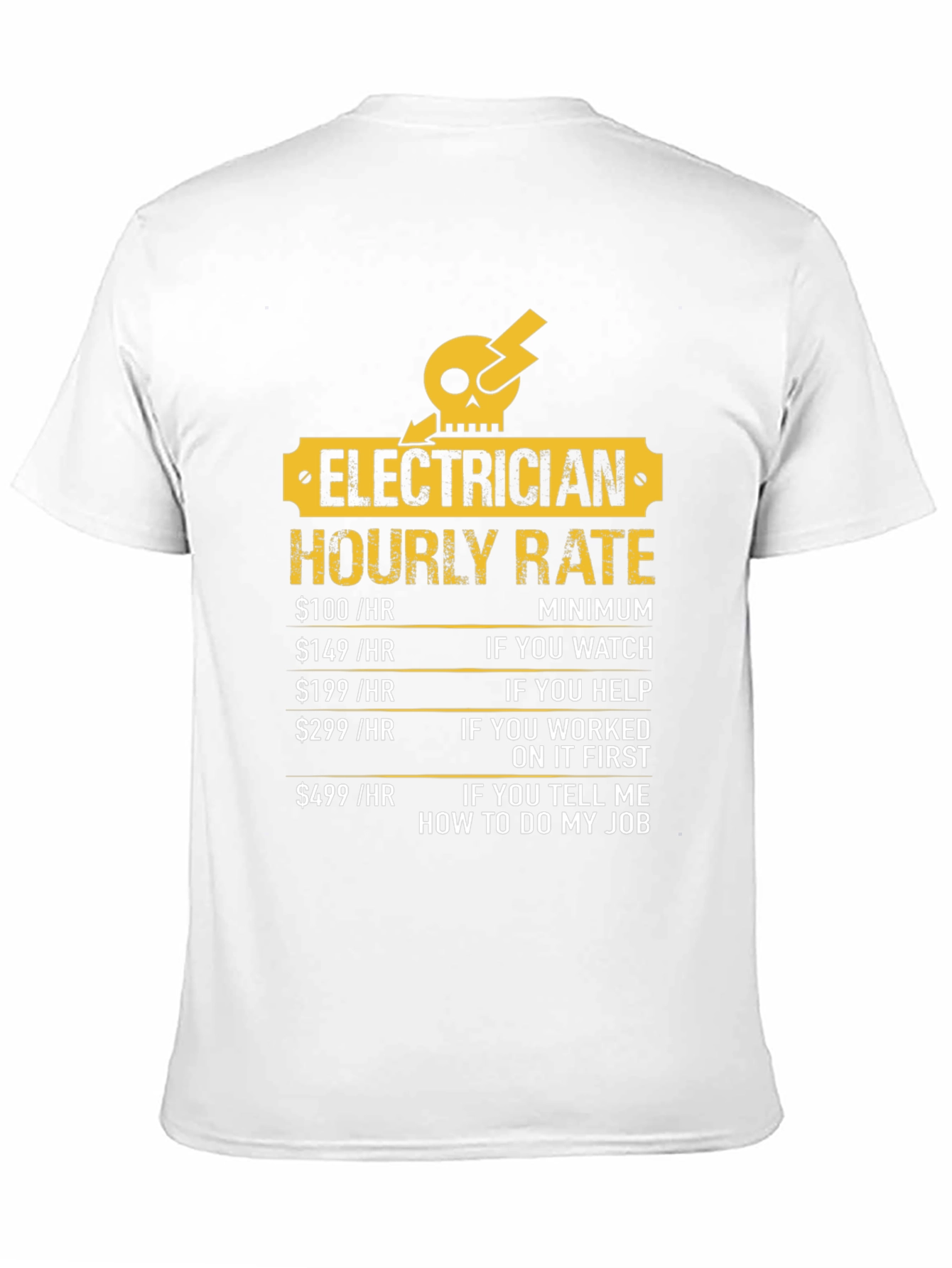 Electrician Hourly Rate Funny T-Shirt