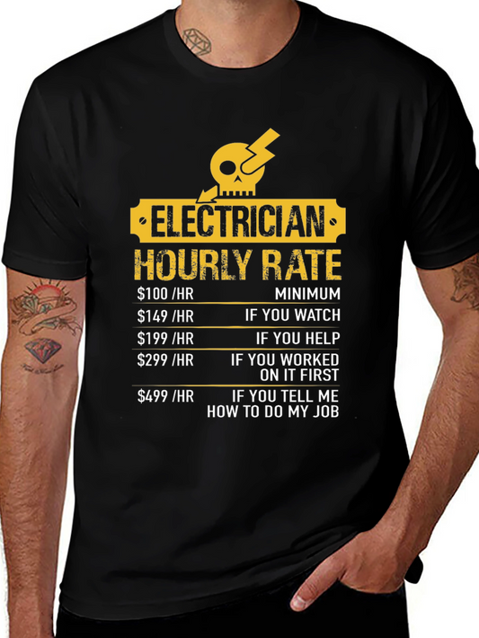 Electrician Hourly Rate Funny T-Shirt