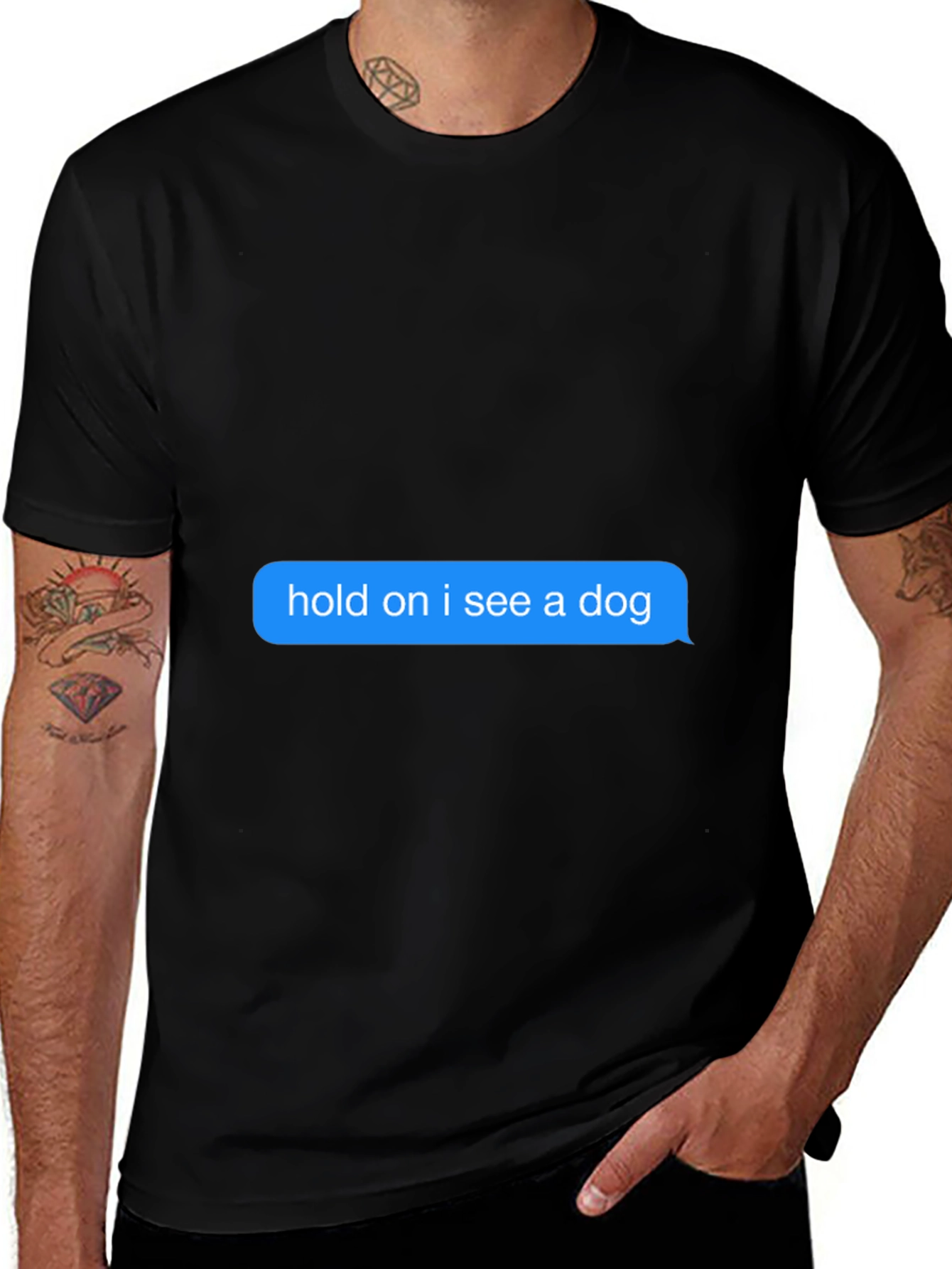 Hold on I see a dog Black T-Shirt