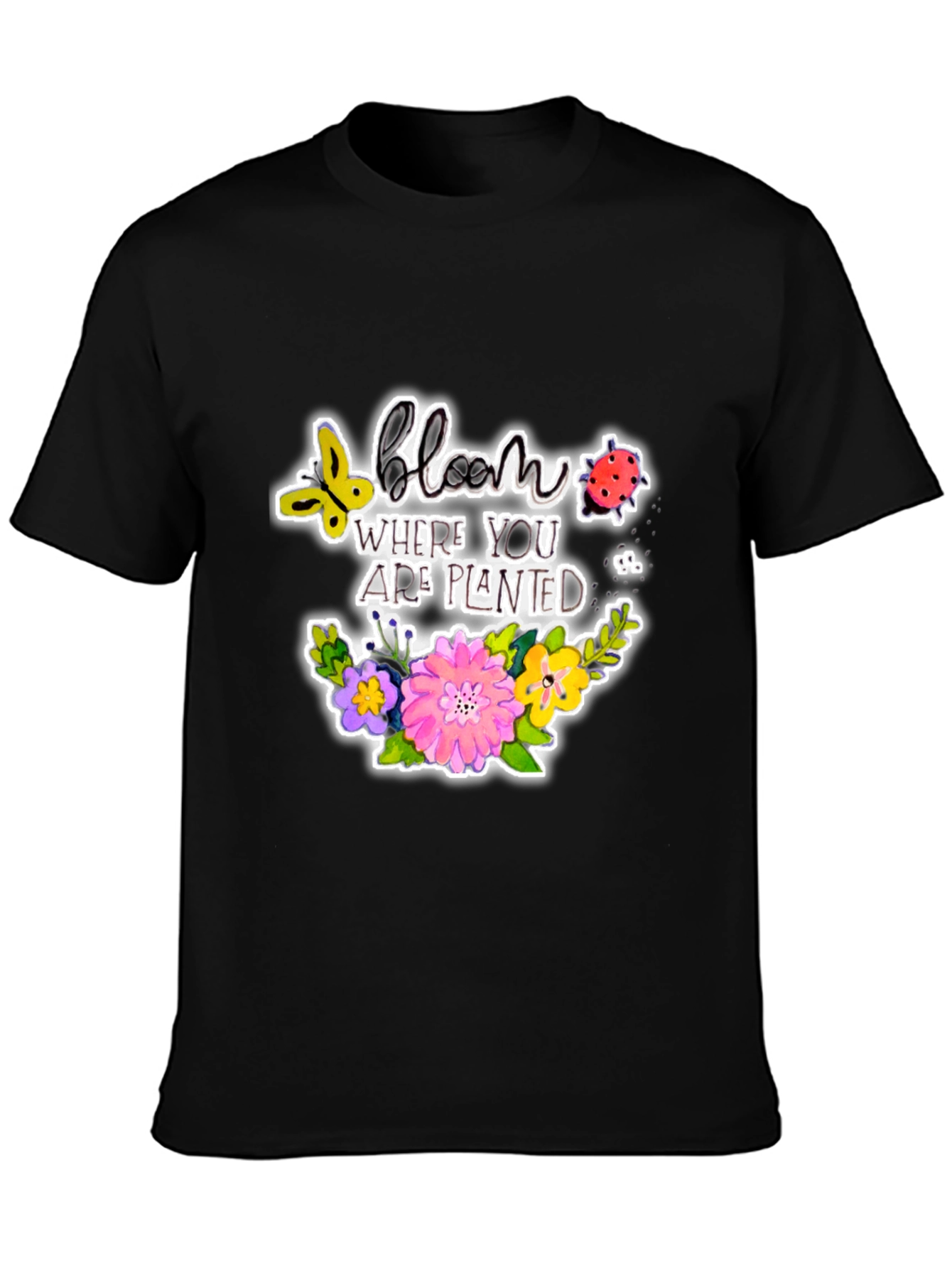 Bloom Where You Are Planted Graphic T-Shirt
