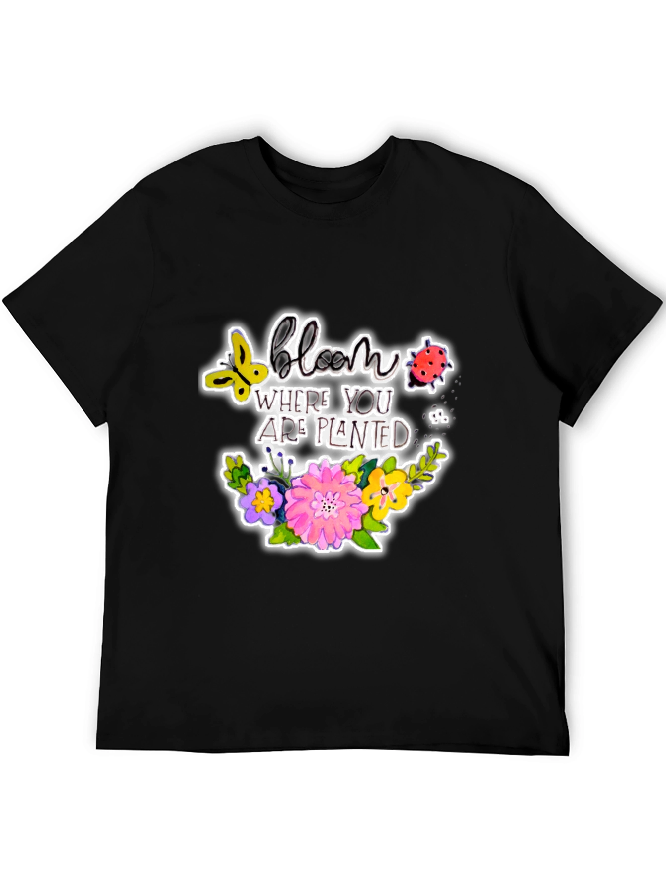 Bloom Where You Are Planted Graphic T-Shirt