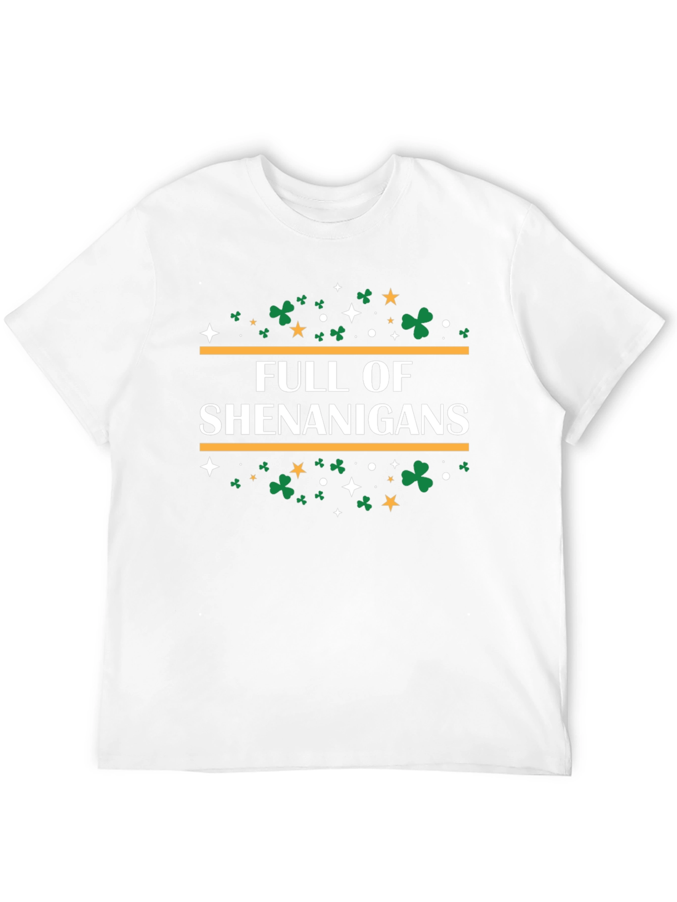 Full of Shenanigans St. Patricks Day T-Shirt