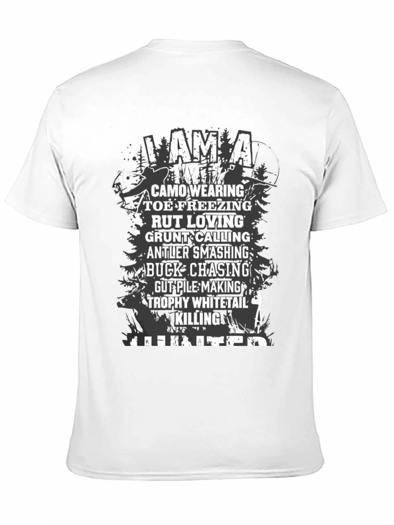 I Am A Hunter Graphic Tee