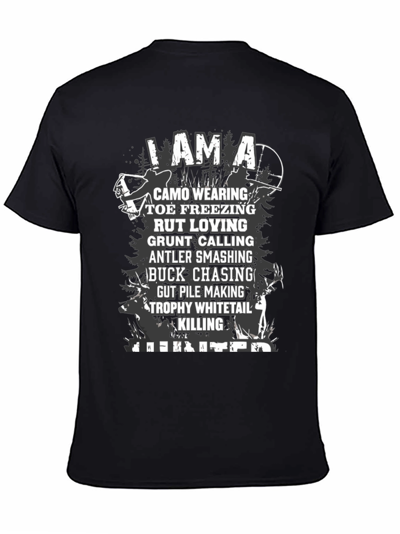 I Am A Hunter Graphic Tee