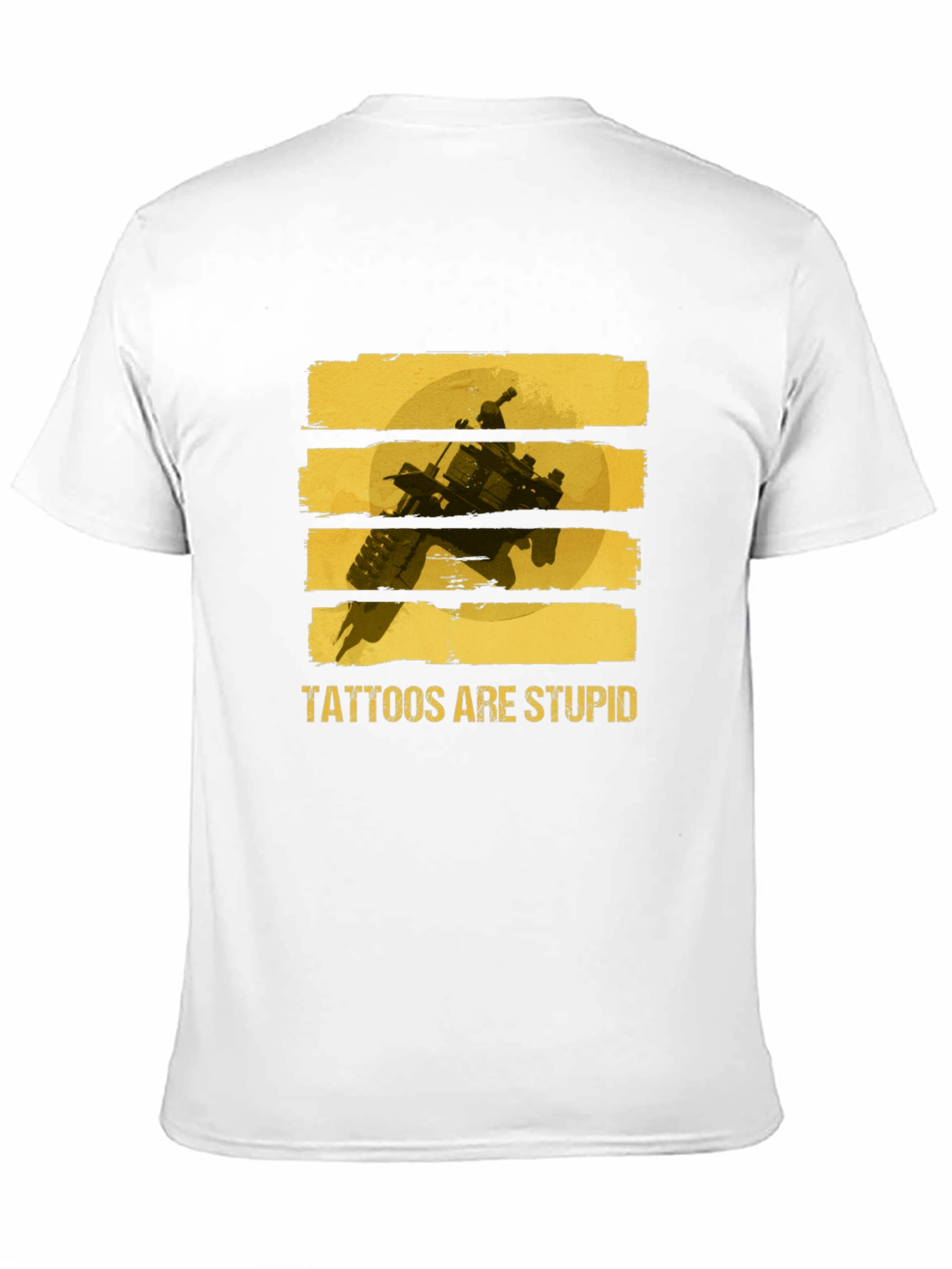 Tattoos Are Stupid Graphic Tee