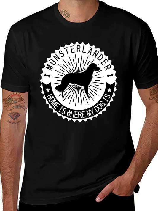 Münsterländer Dog T-Shirt: Home is Where My Dog Is - Black