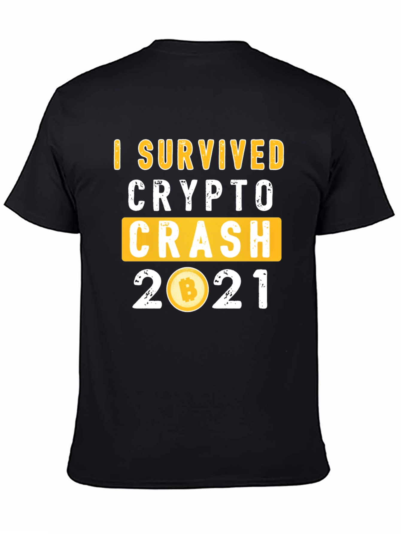 I Survived Crypto Crash 2021 Black T-Shirt