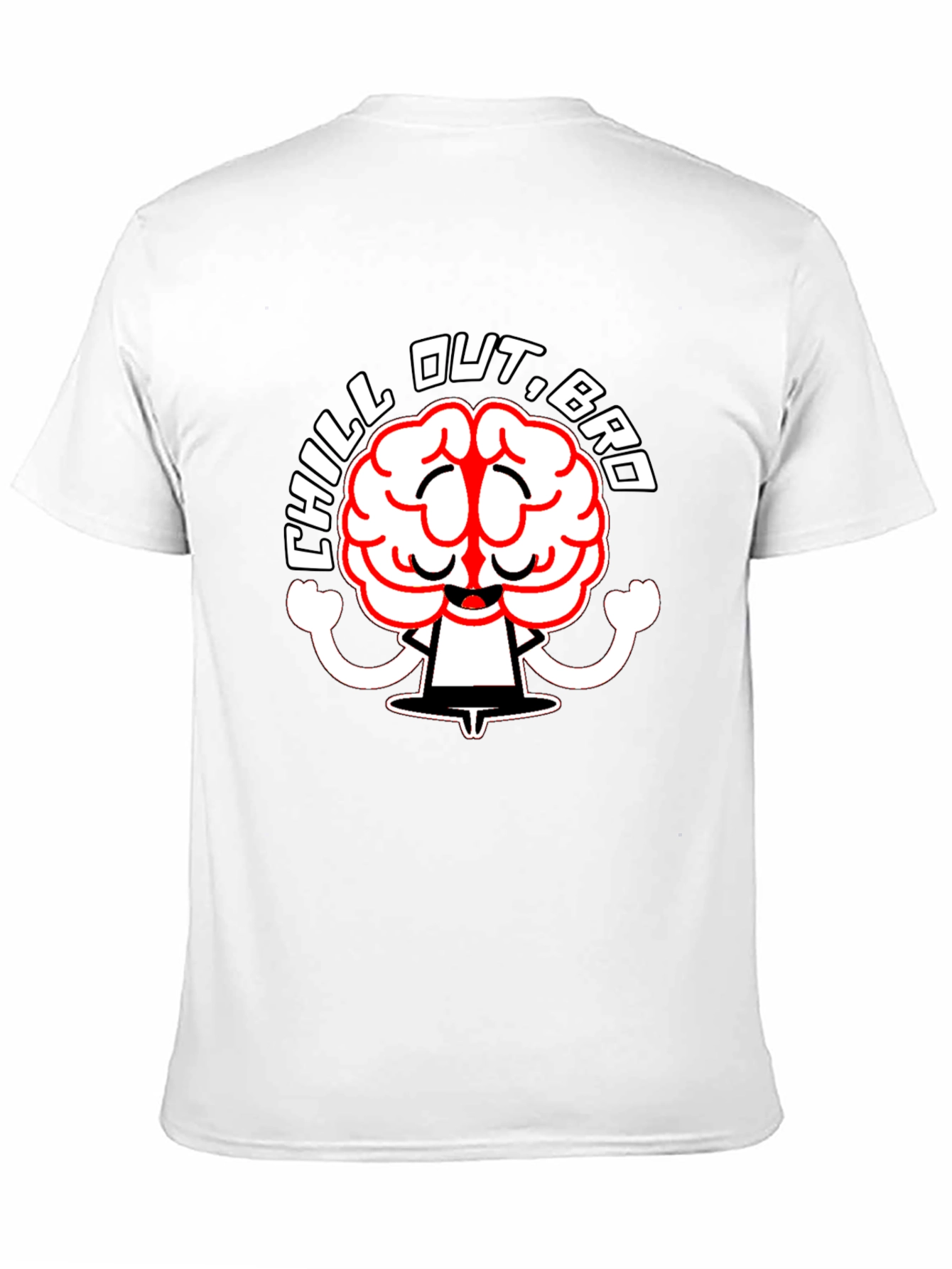 Chill Out Bro Graphic T-Shirt