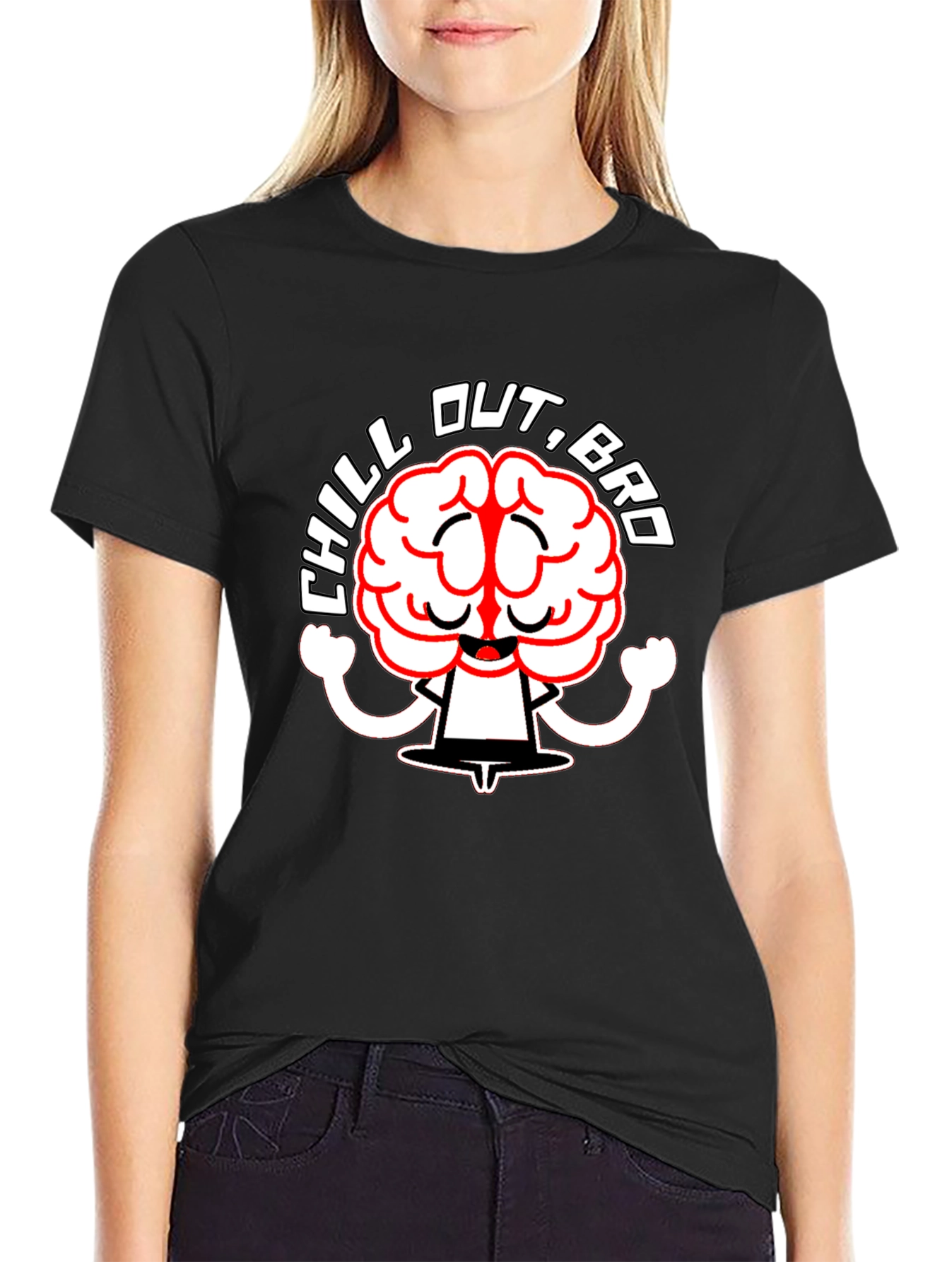 Chill Out Bro Graphic T-Shirt