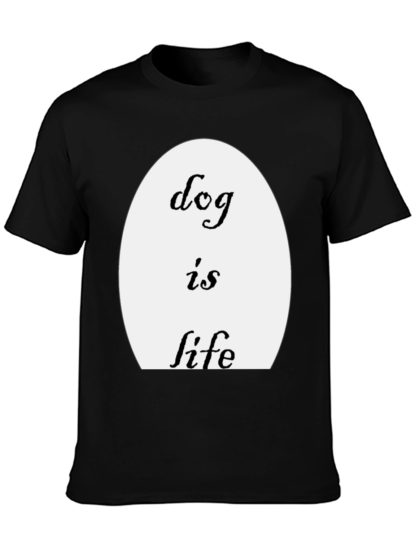 Dog is Life Graphic Tee