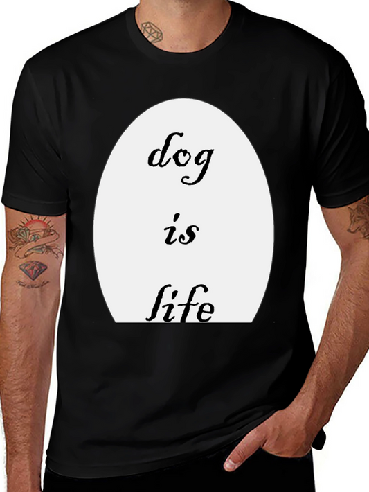Dog is Life Graphic Tee
