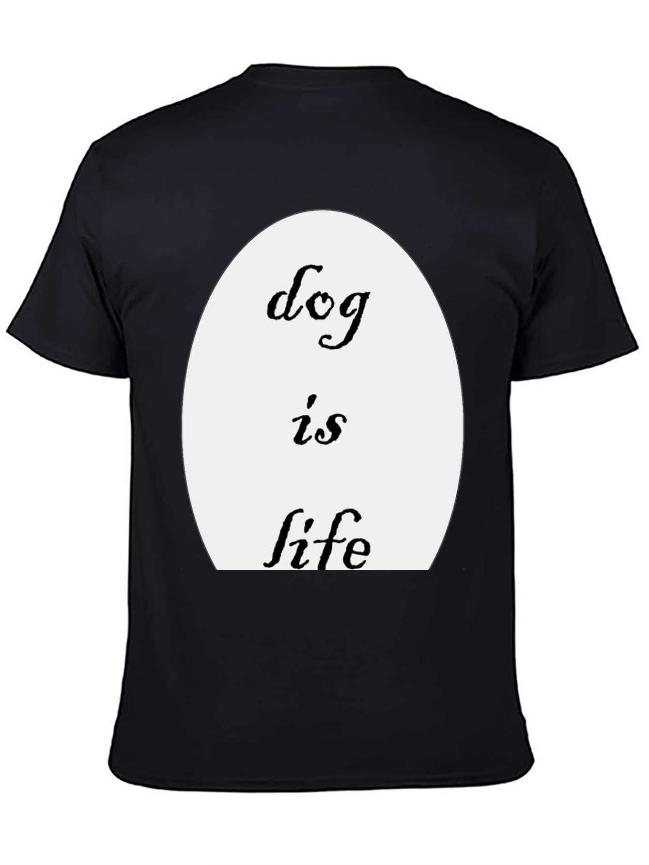 Dog is Life Graphic Tee