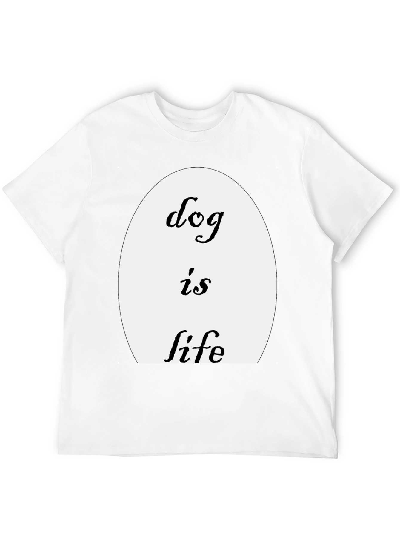 Dog is Life Graphic Tee