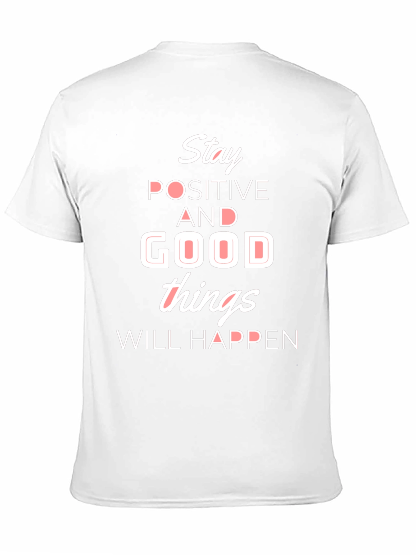 Stay Positive Graphic T-Shirt