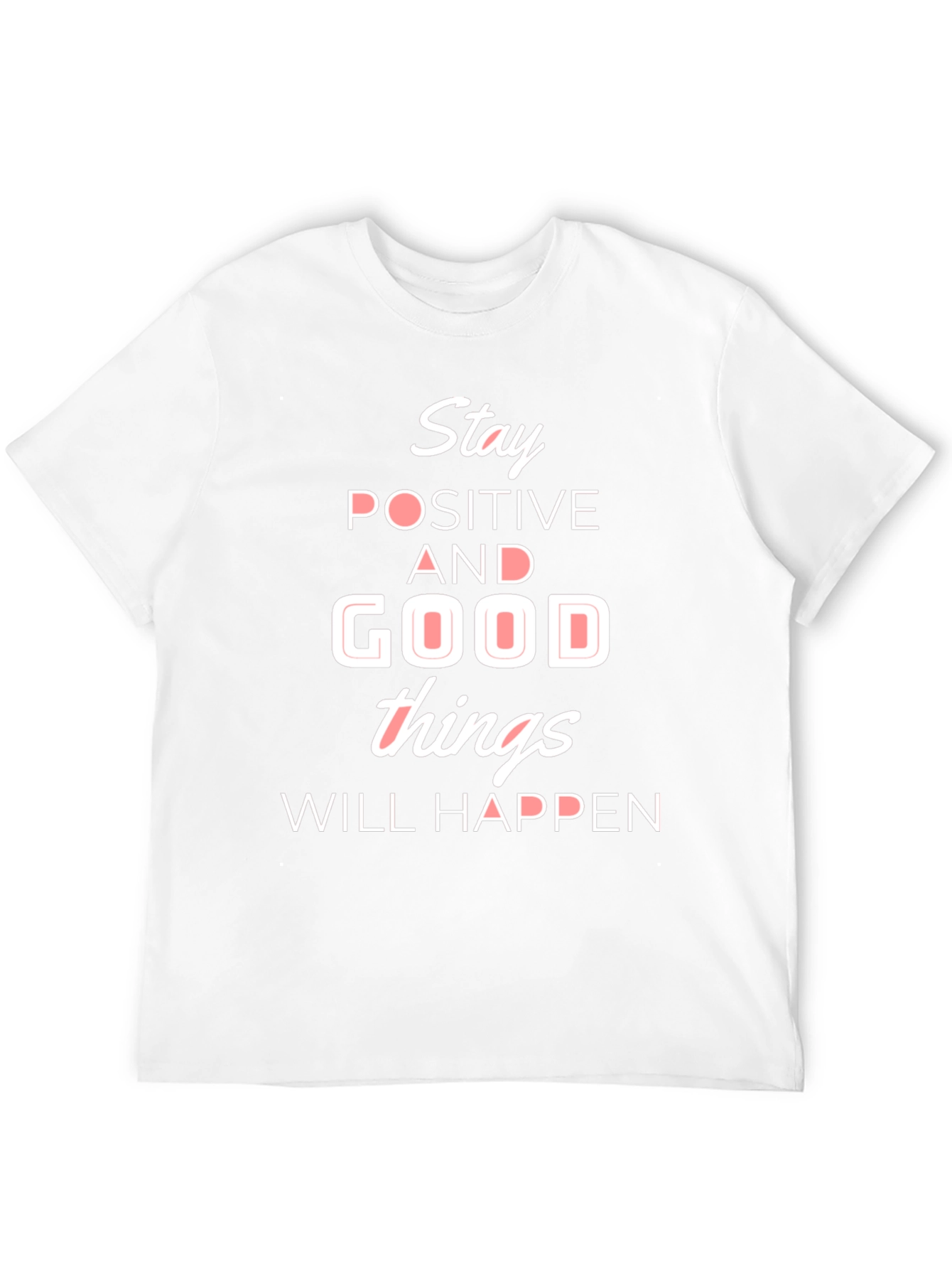 Stay Positive Graphic T-Shirt