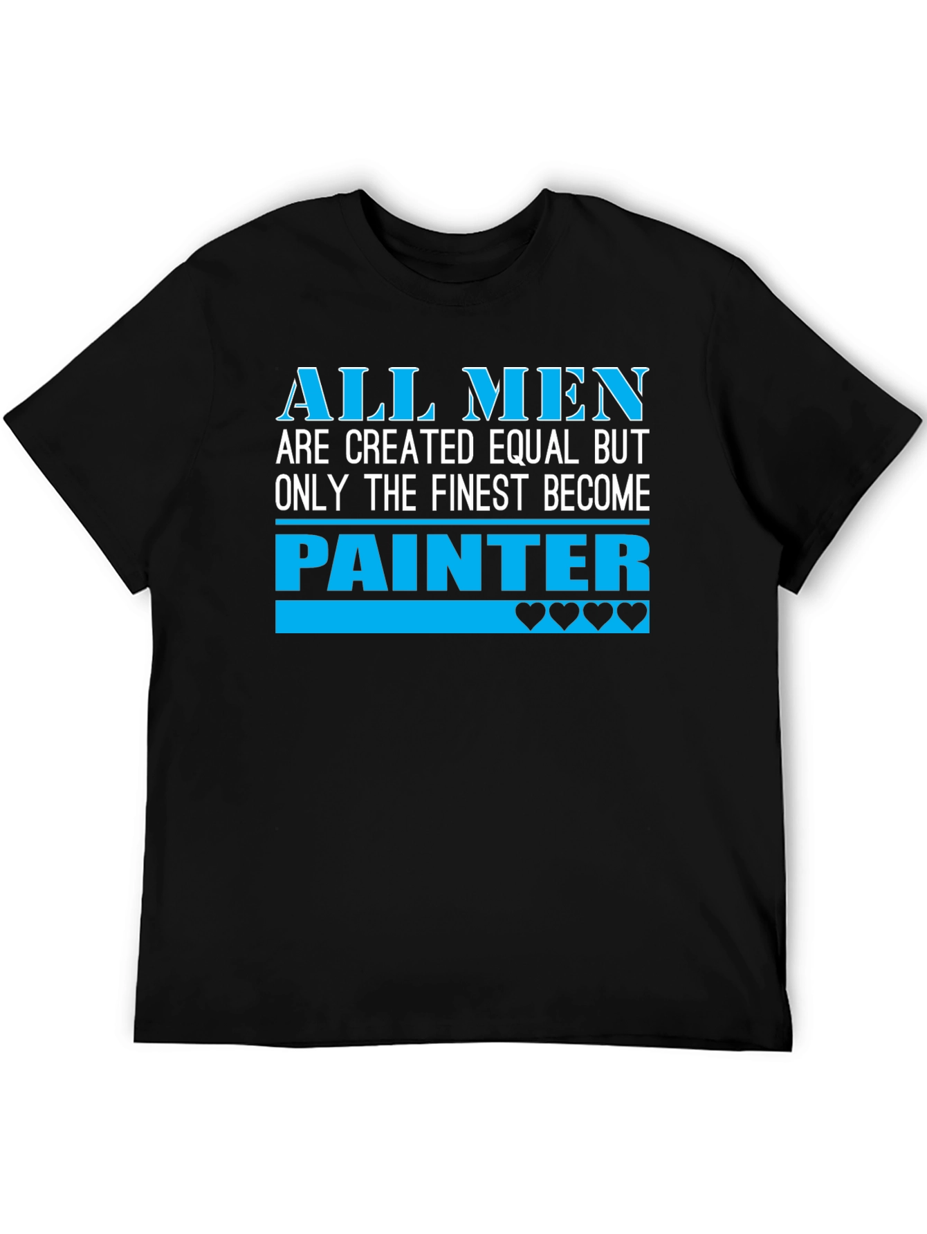 Finest Painter T-Shirt - Mens Graphic Tee