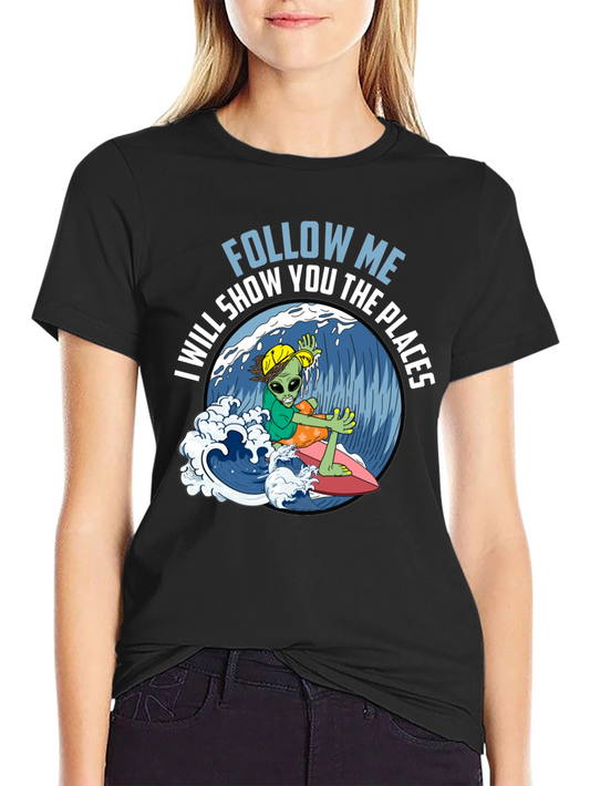 Alien Surfer T-Shirt - Follow Me!