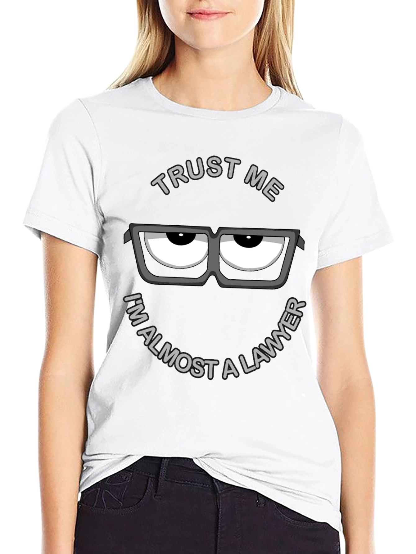 Trust Me Im Almost a Lawyer Graphic T-Shirt