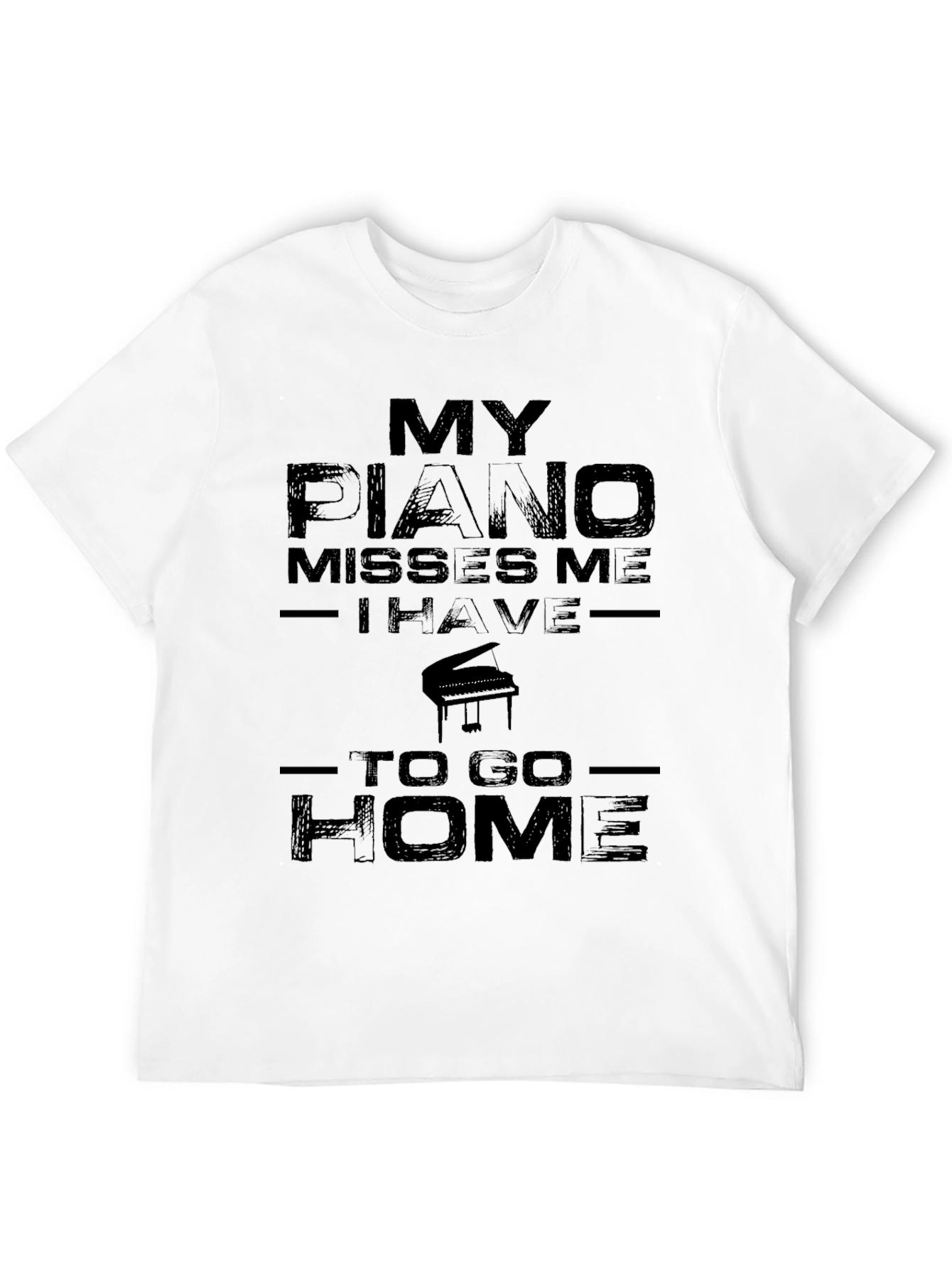 My Piano Misses Me T-Shirt