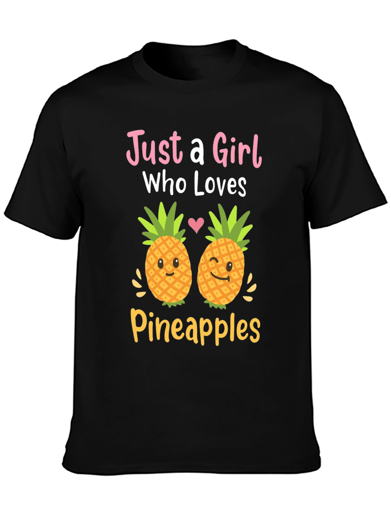 Just a Girl Who Loves Pineapples Graphic Tee