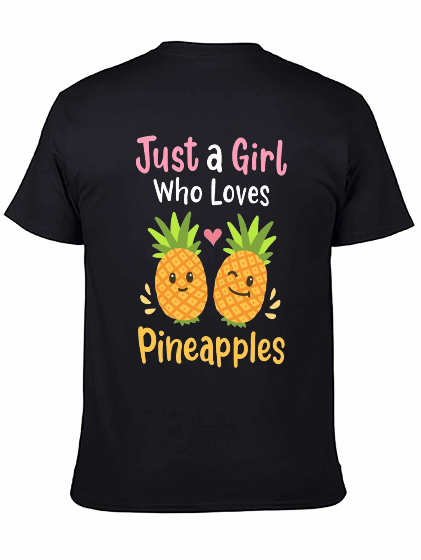 Just a Girl Who Loves Pineapples Graphic Tee
