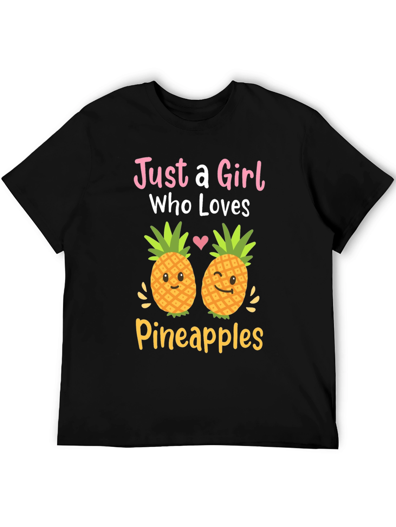 Just a Girl Who Loves Pineapples Graphic Tee