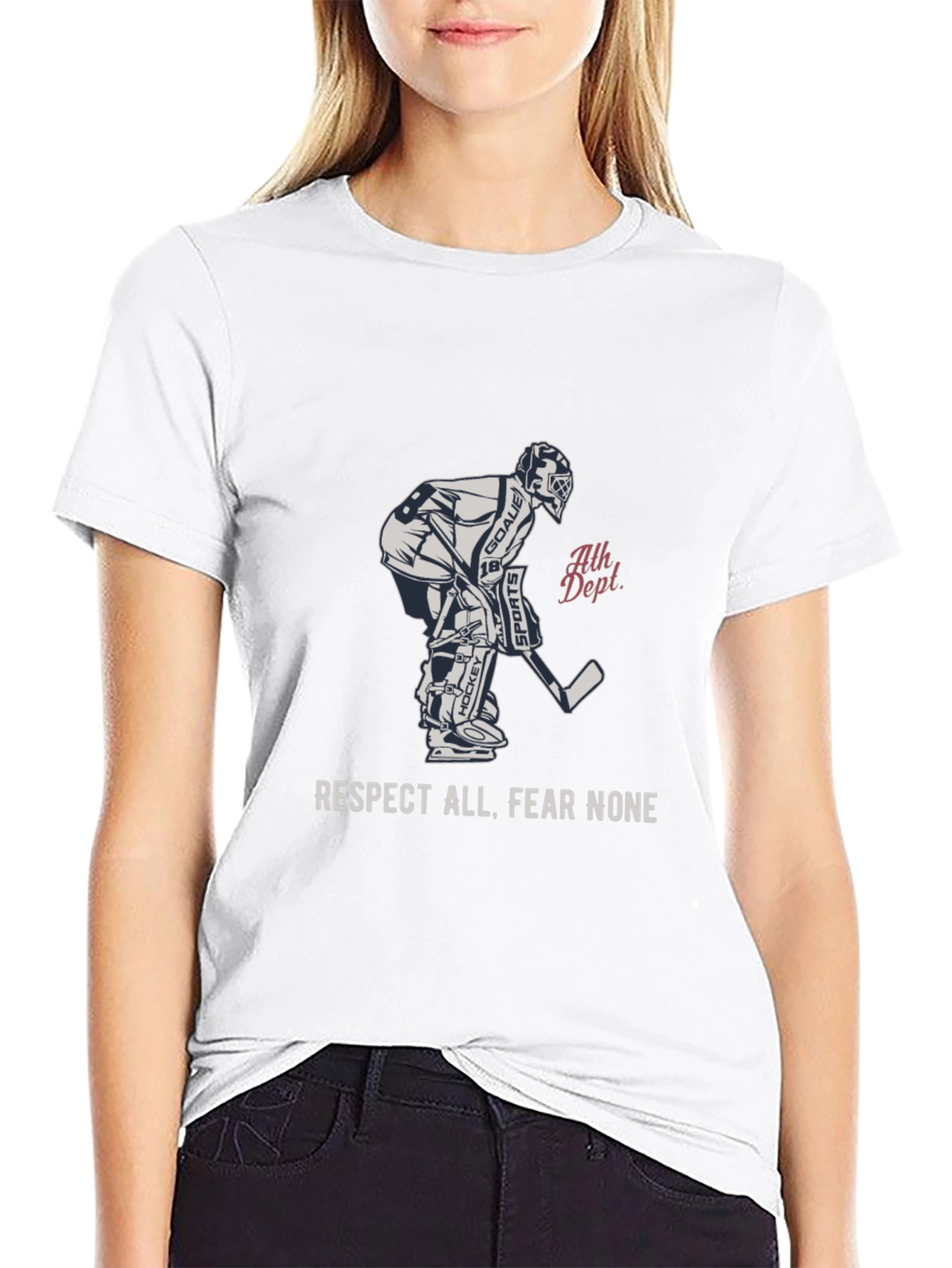 Hockey Goalie T-Shirt - Respect All Fear None