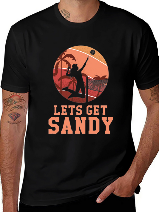 Lets Get Sandy Beach Volleyball T-Shirt