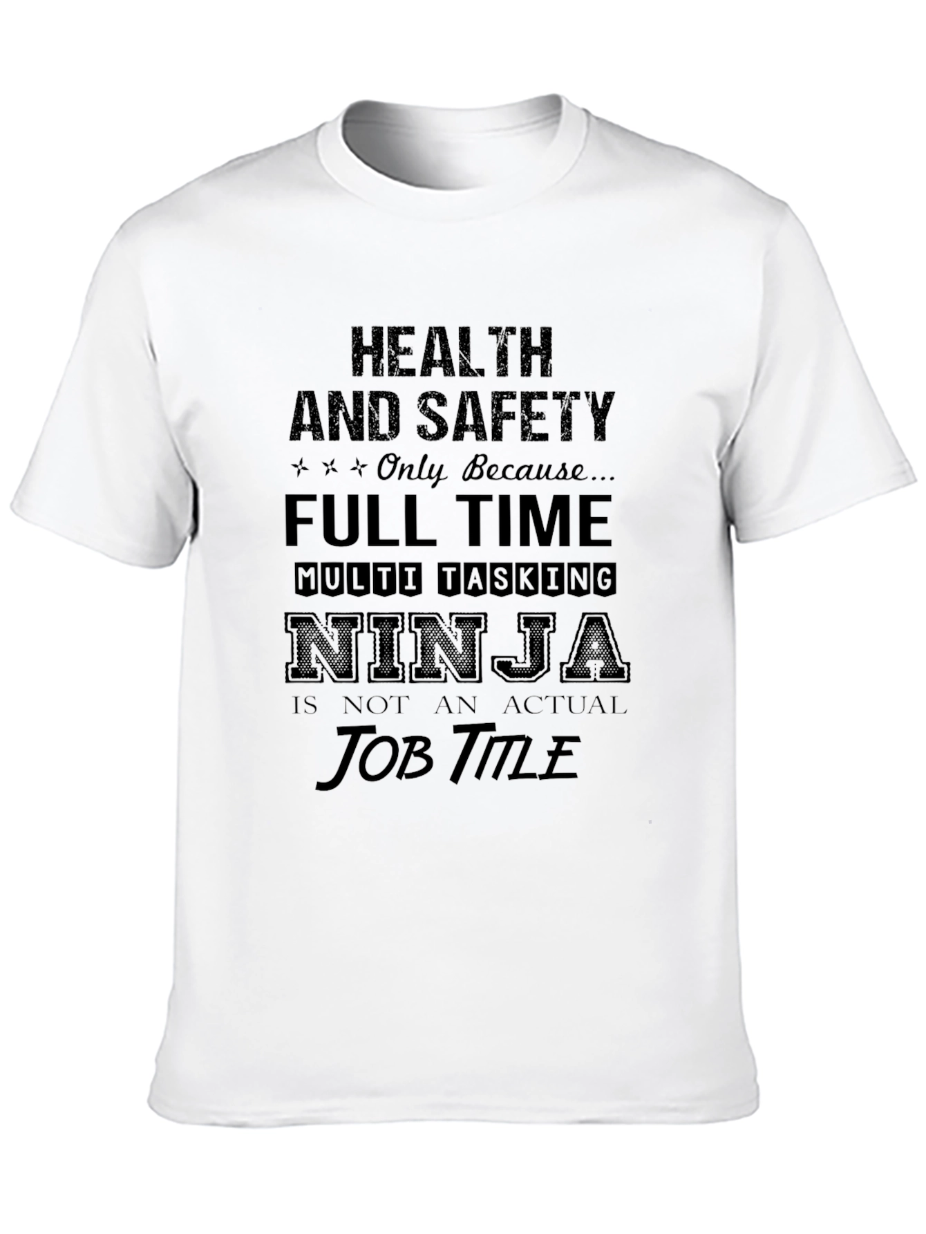 Health & Safety Ninja Mens Graphic Tee