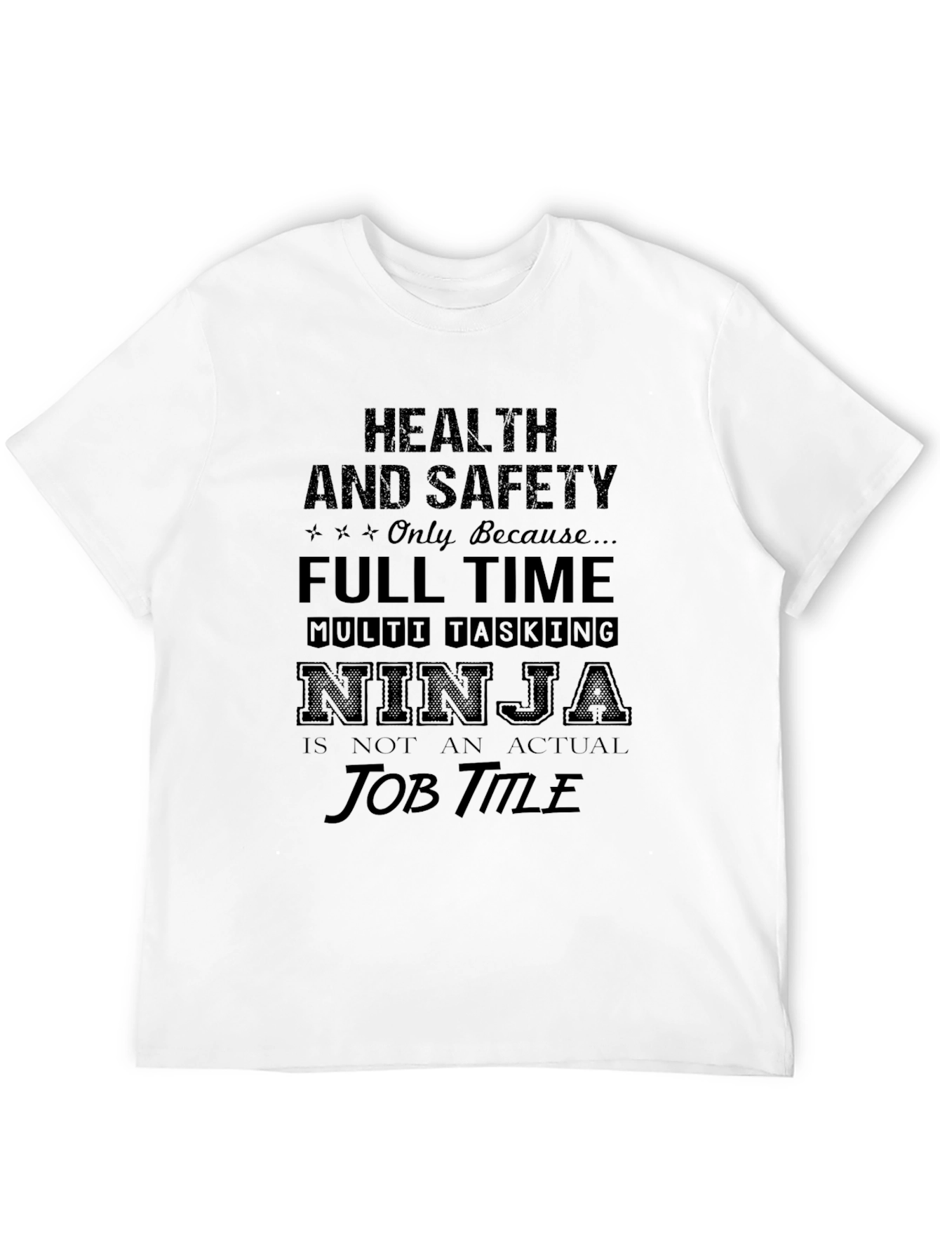 Health & Safety Ninja Mens Graphic Tee