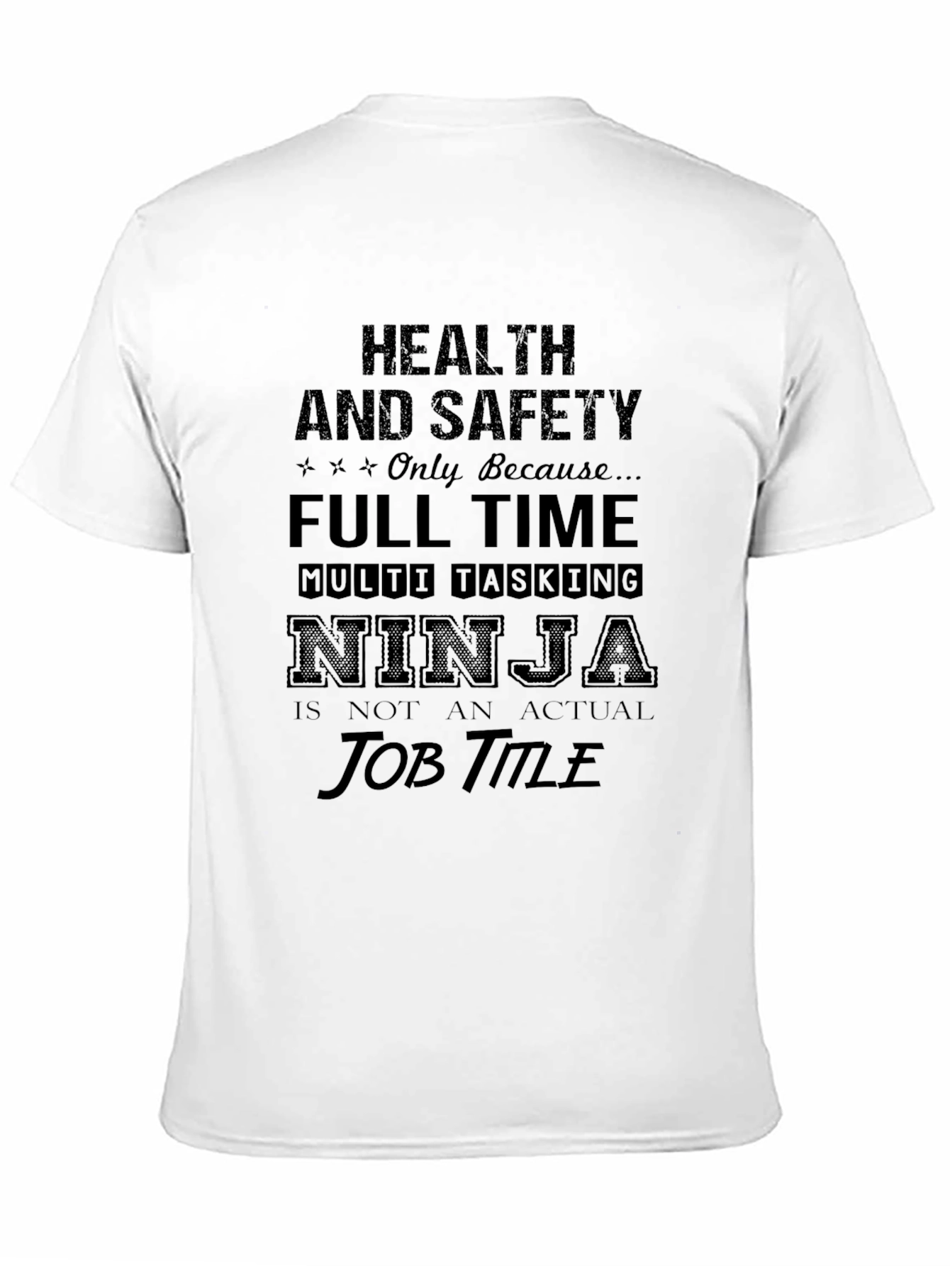 Health & Safety Ninja Mens Graphic Tee
