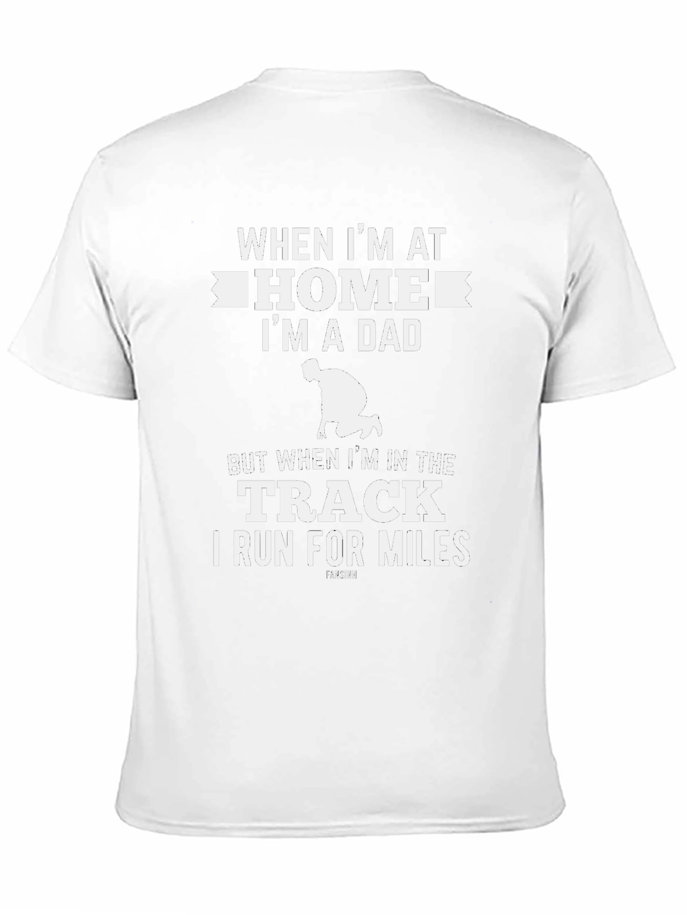 Dad Running T-Shirt - Home & Track