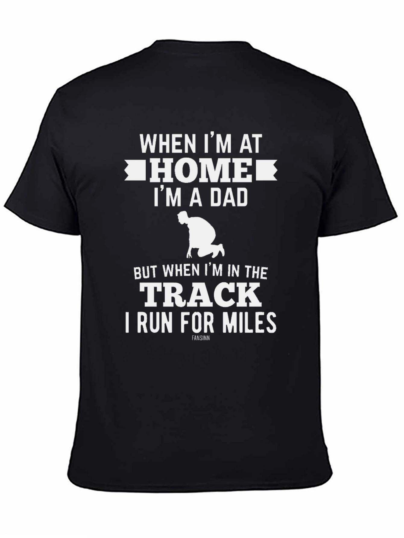 Dad Running T-Shirt - Home & Track
