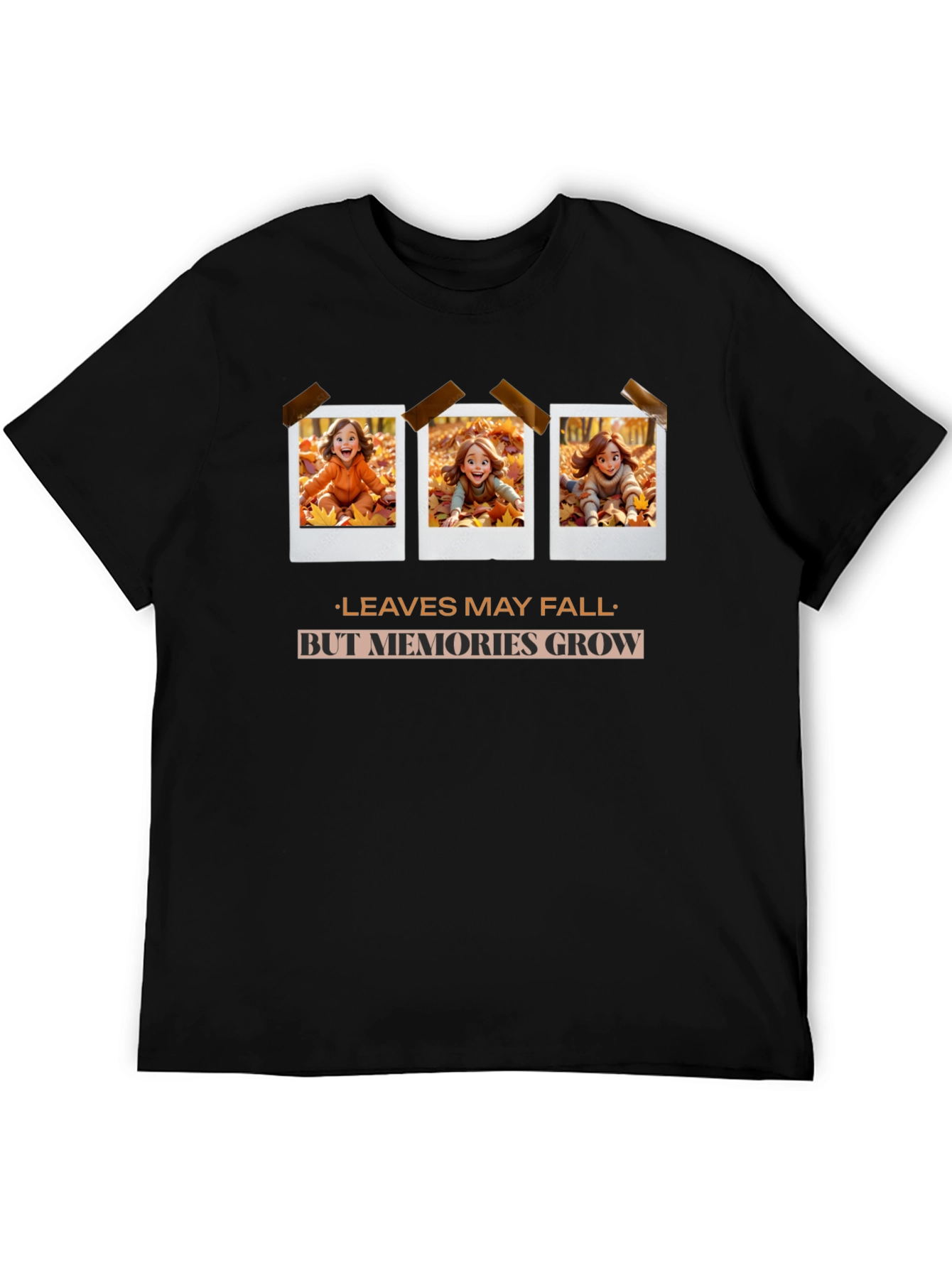 Autumn Memories T-Shirt - Leaves May Fall