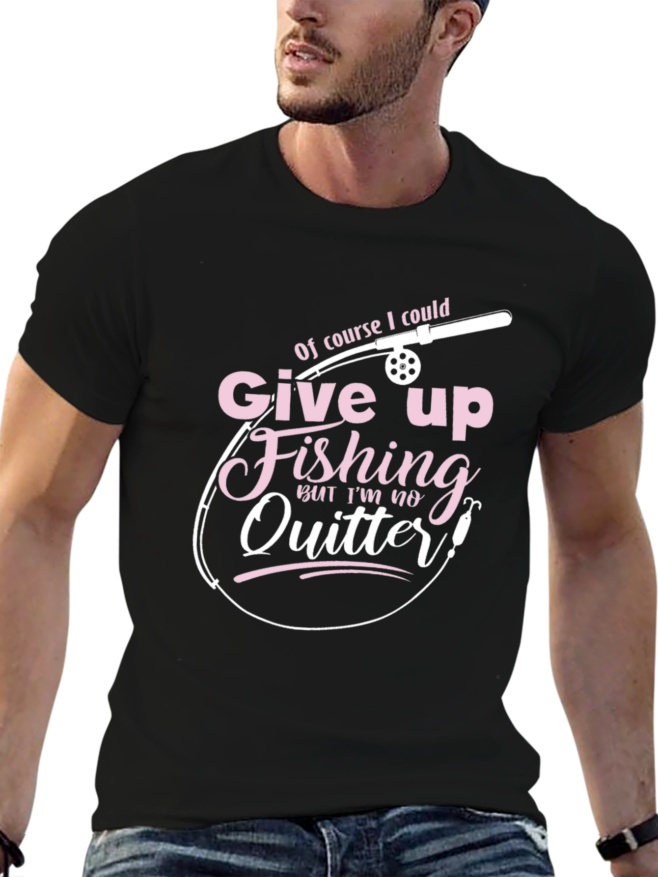 Fishing T-Shirt - Give Up Fishing? Never!
