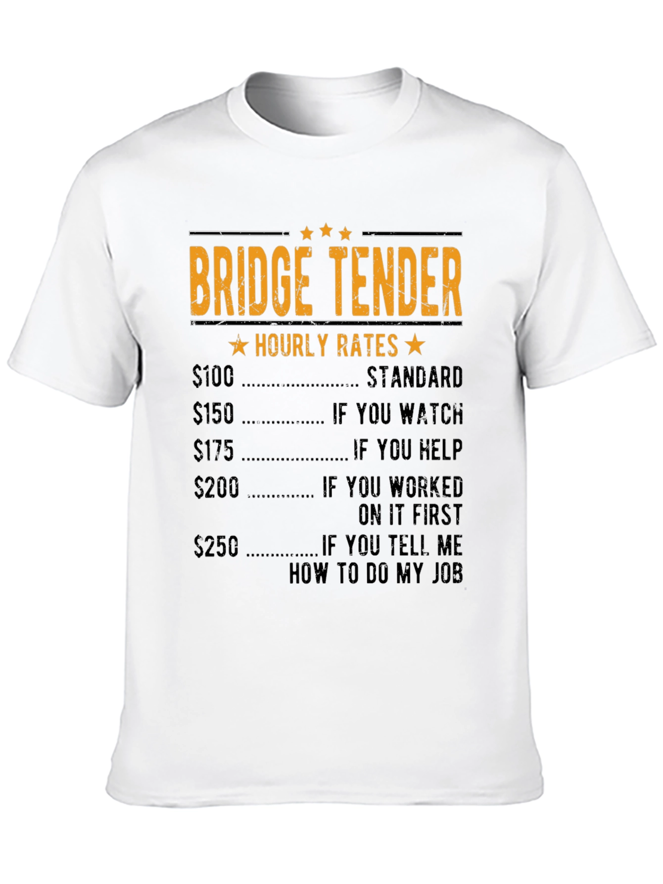 Bridge Tender Hourly Rates Black Graphic T-Shirt