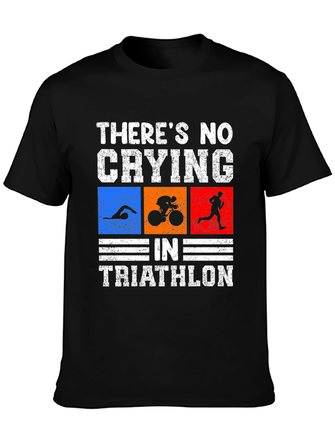 Triathlon T-Shirt: No Crying Funny Triathlete Tee