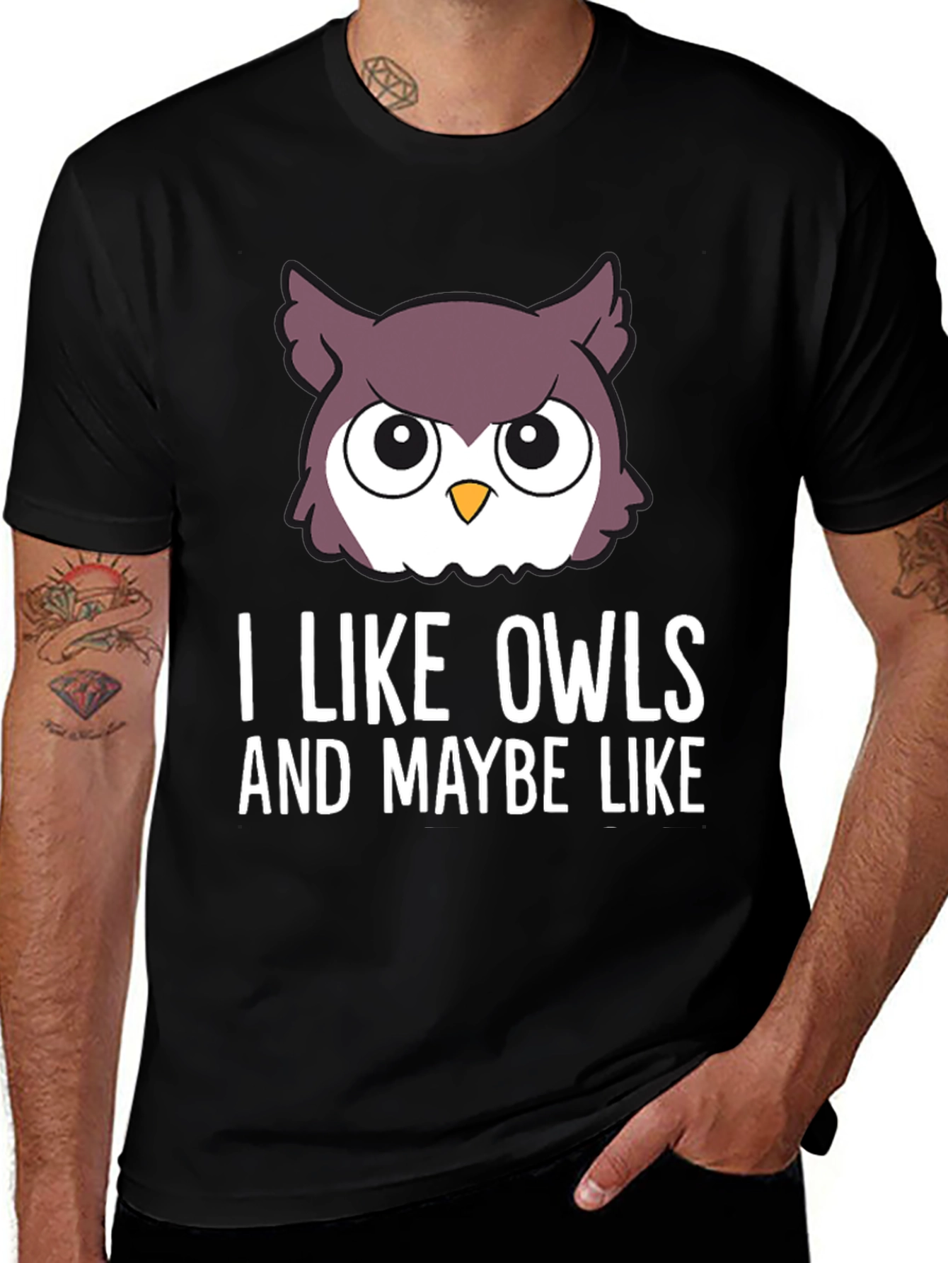 I Like Owls & Maybe Like... Graphic Tee
