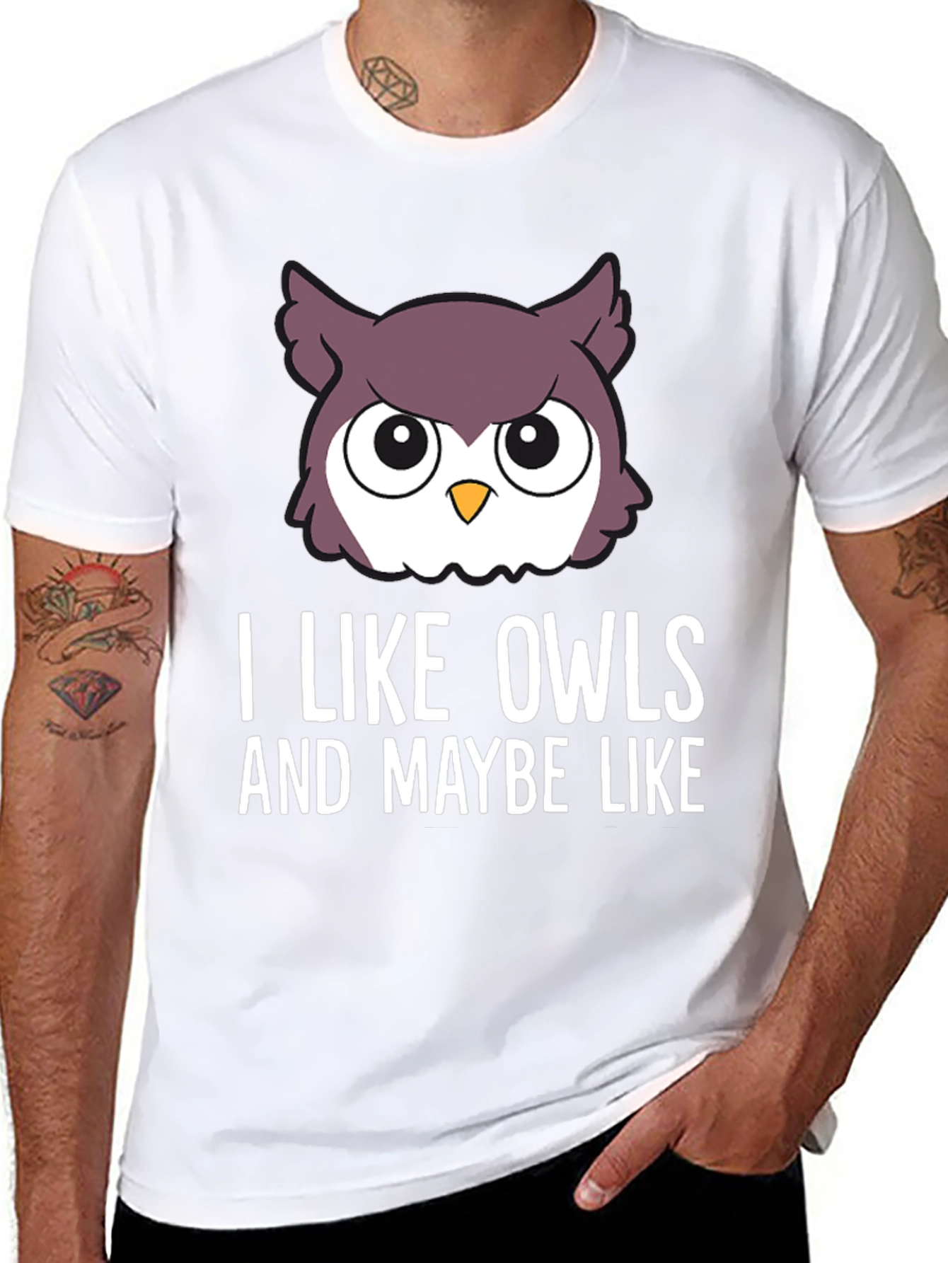 I Like Owls & Maybe Like... Graphic Tee