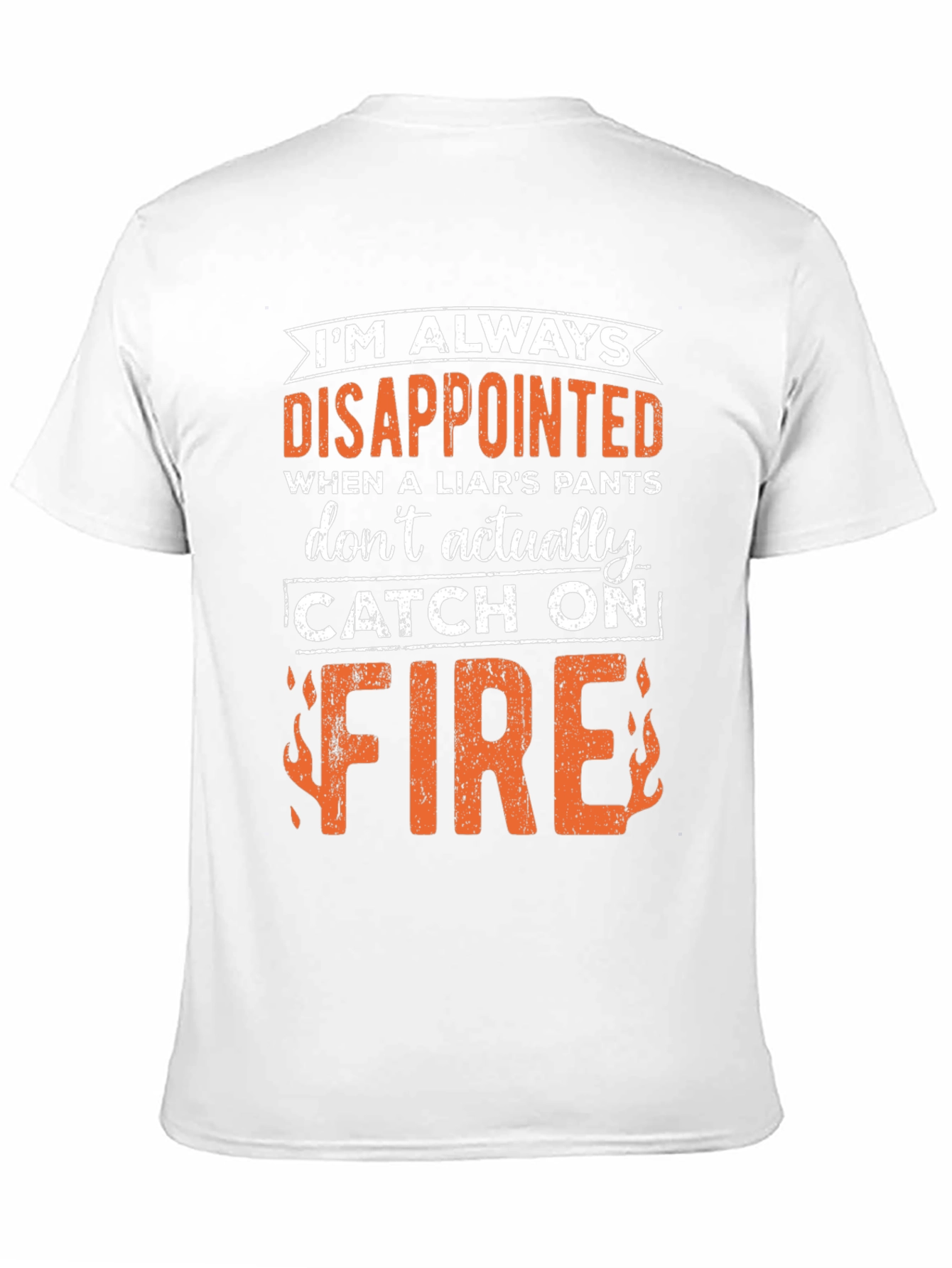 Funny Disappointed Liars Pants On Fire Graphic Tee
