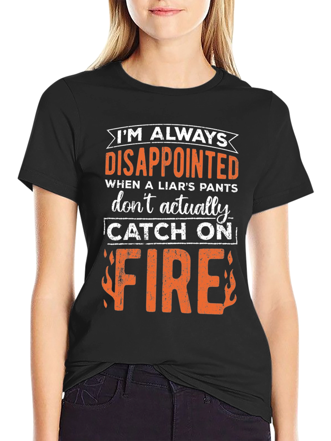 Funny Disappointed Liars Pants On Fire Graphic Tee