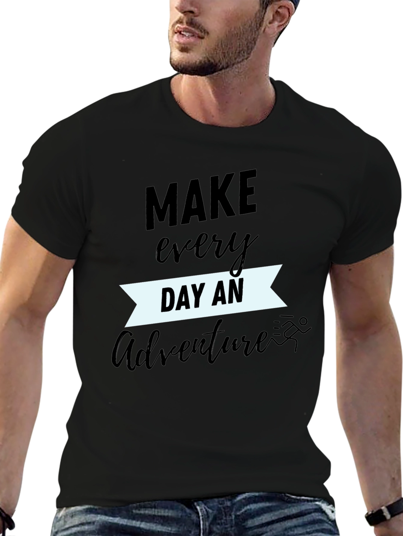 Make Every Day an Adventure T-Shirt