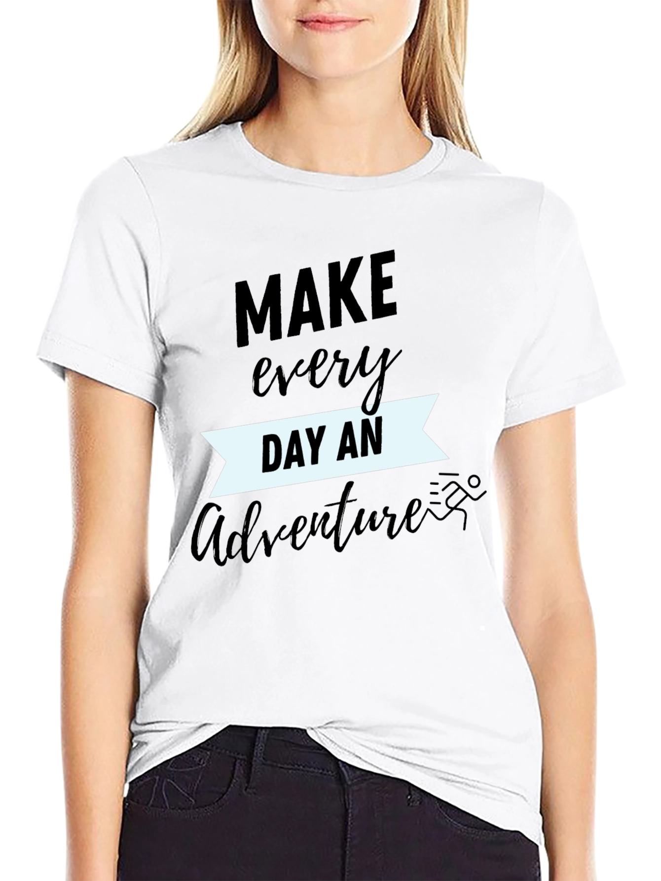 Make Every Day an Adventure T-Shirt