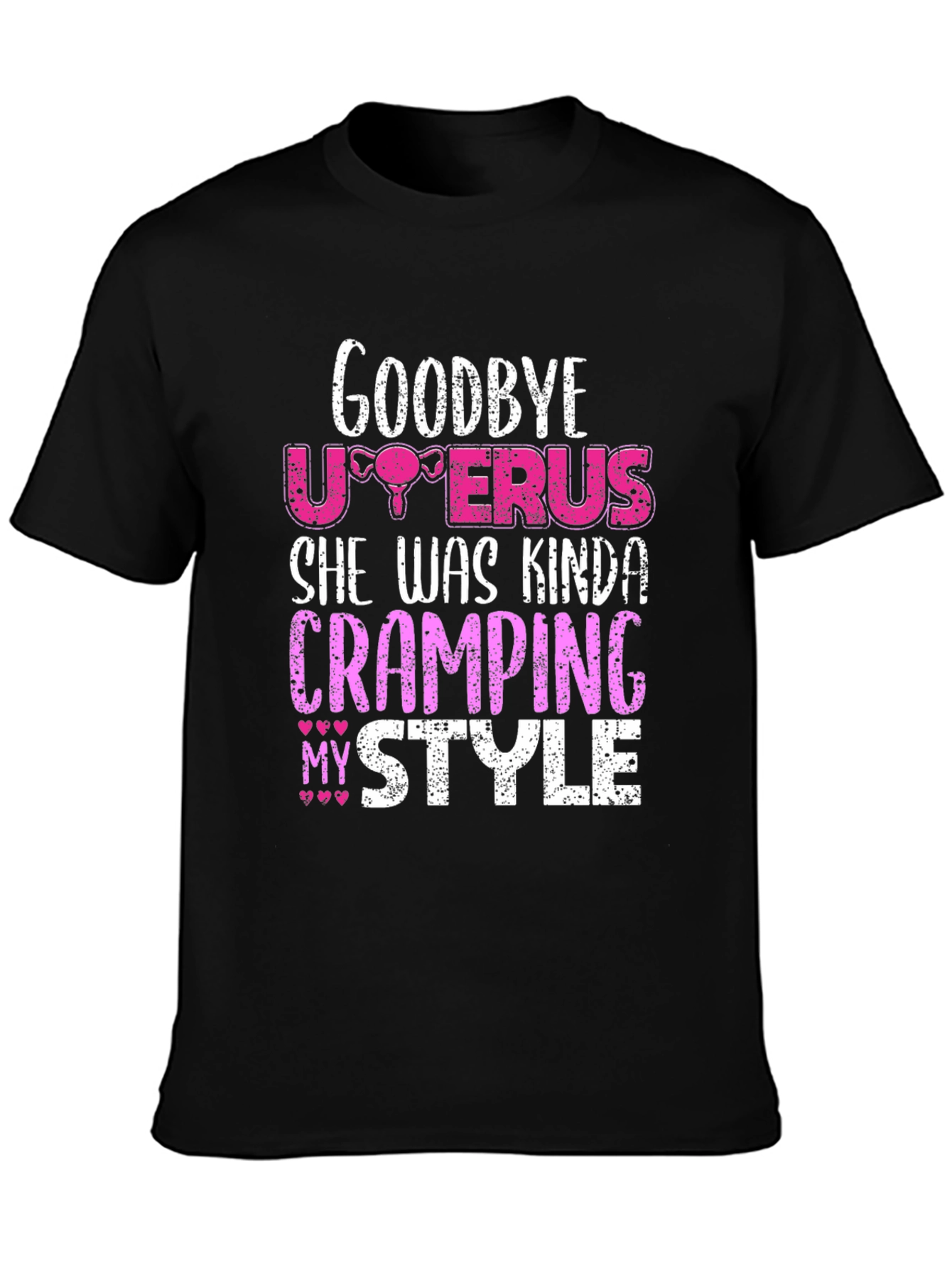 Goodbye Uterus Graphic T-Shirt