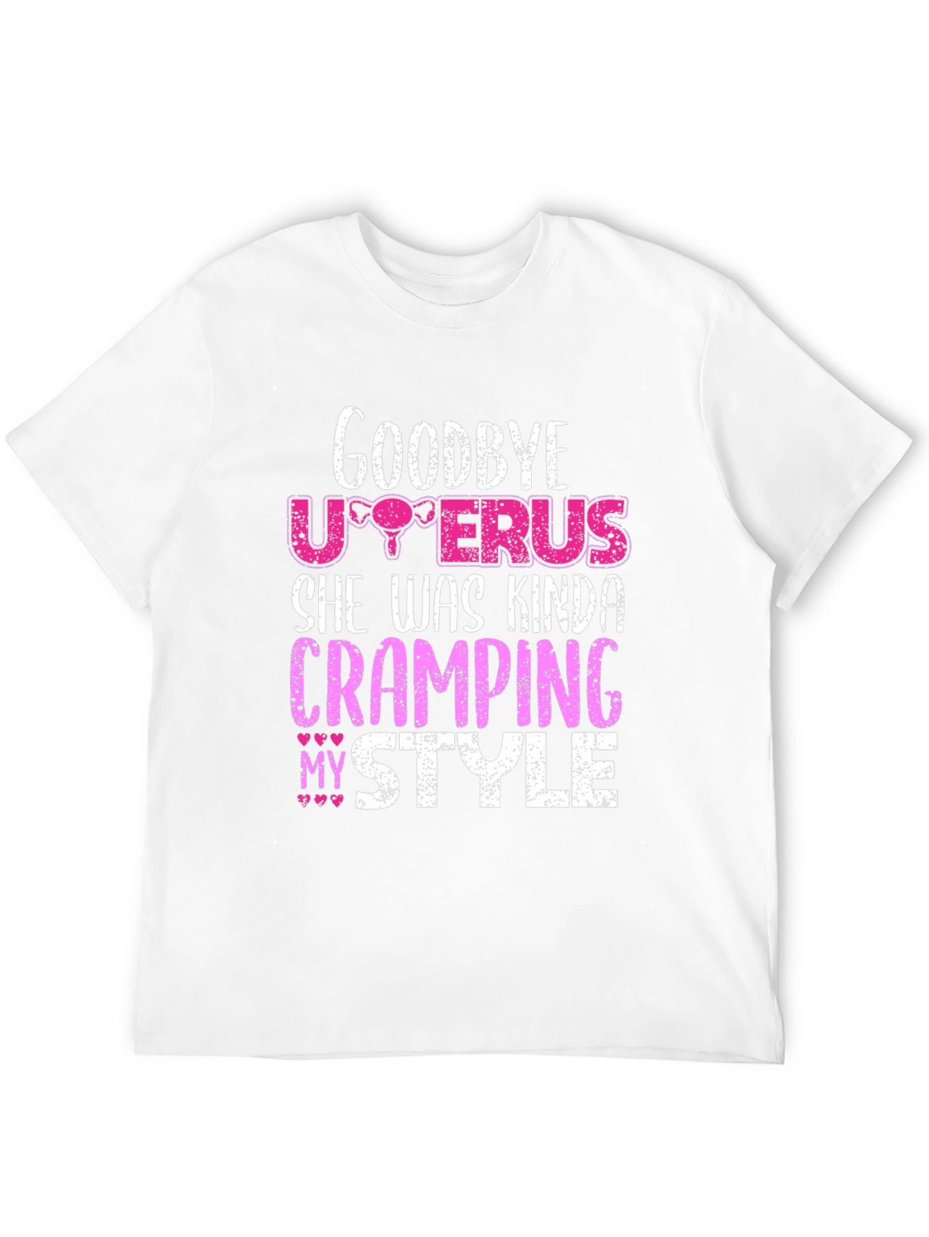 Goodbye Uterus Graphic T-Shirt