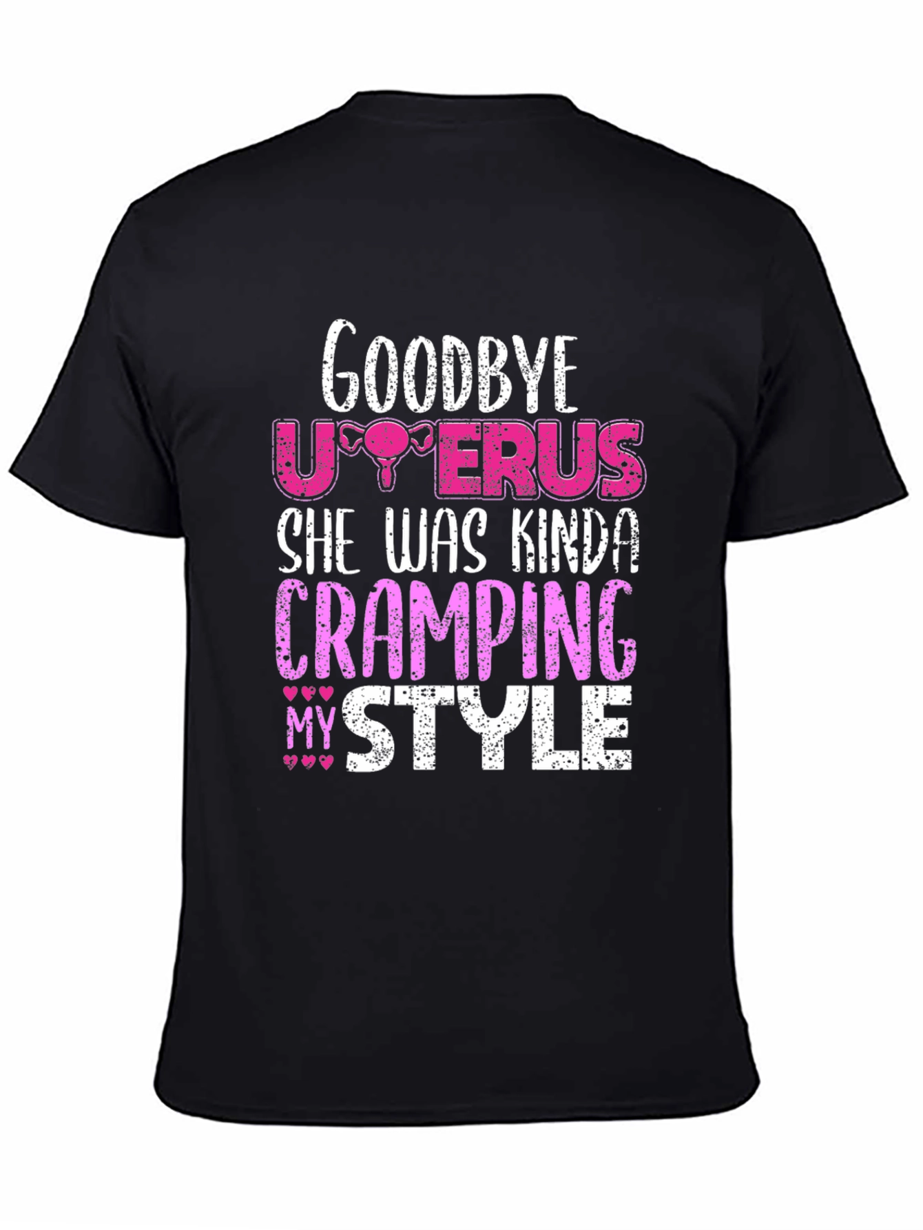 Goodbye Uterus Graphic T-Shirt